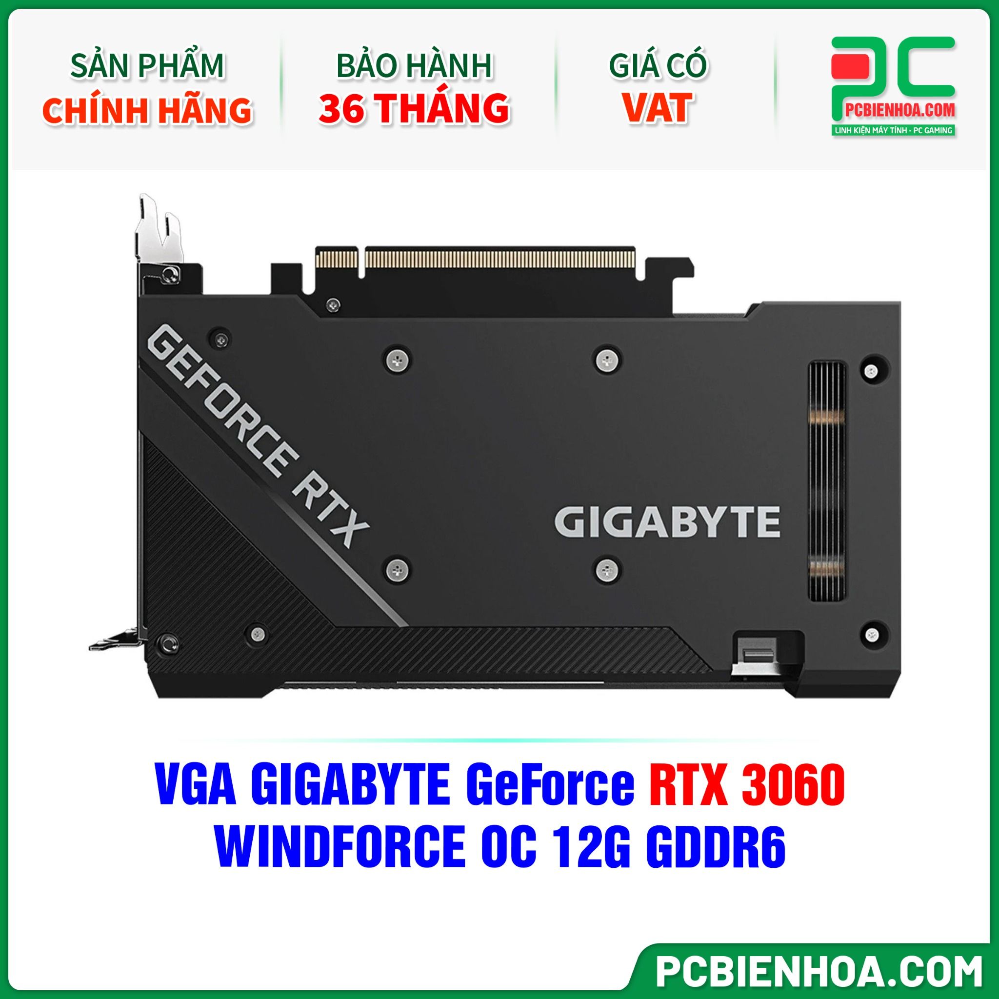 VGA GIGABYTE GeForce RTX 3060 WINDFORCE OC 12G GDDR6 (GV-N3060WF2OC-12GD)