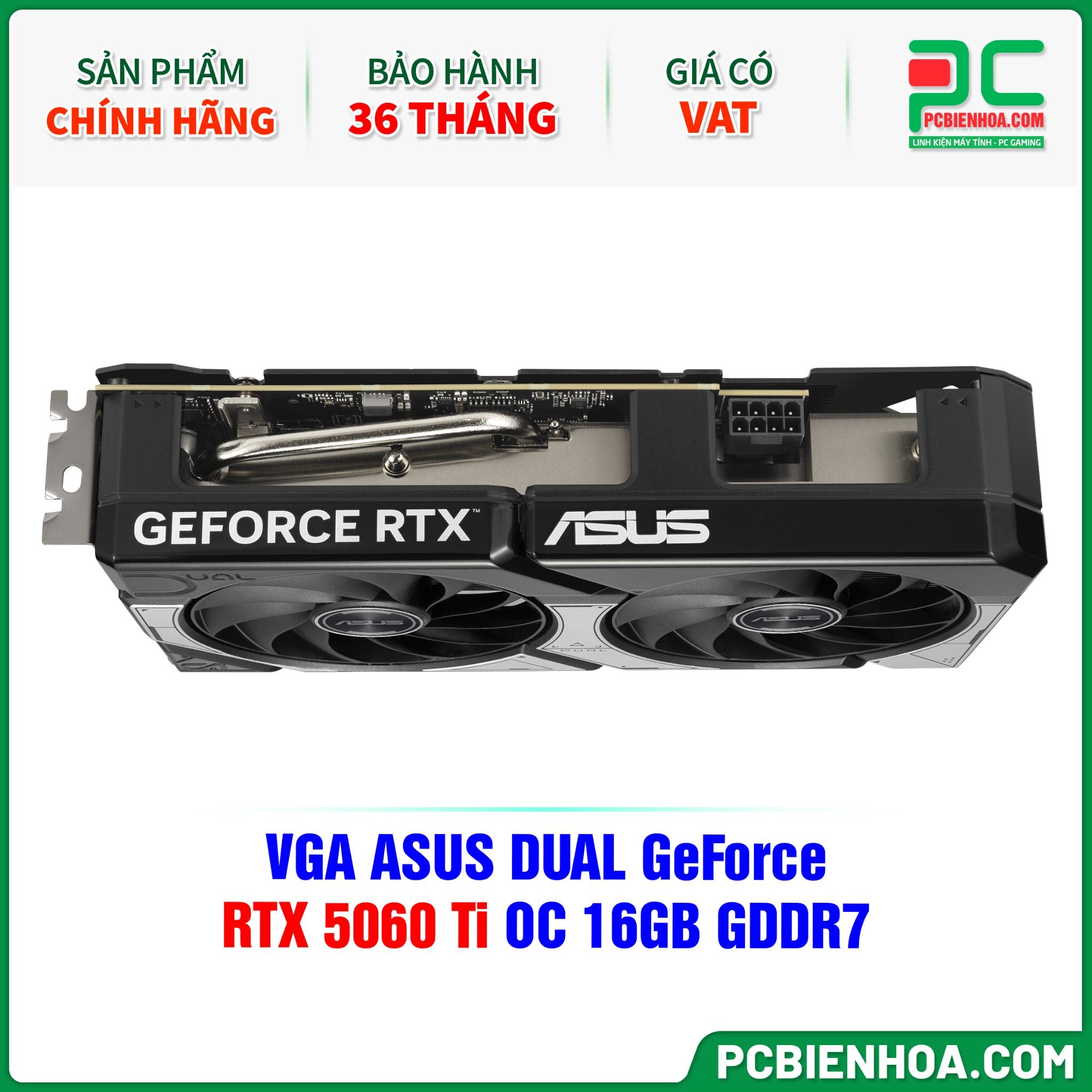 VGA ASUS DUAL GeForce RTX 5060 Ti OC 16GB GDDR7 (DUAL-RTX5060TI-O16G)