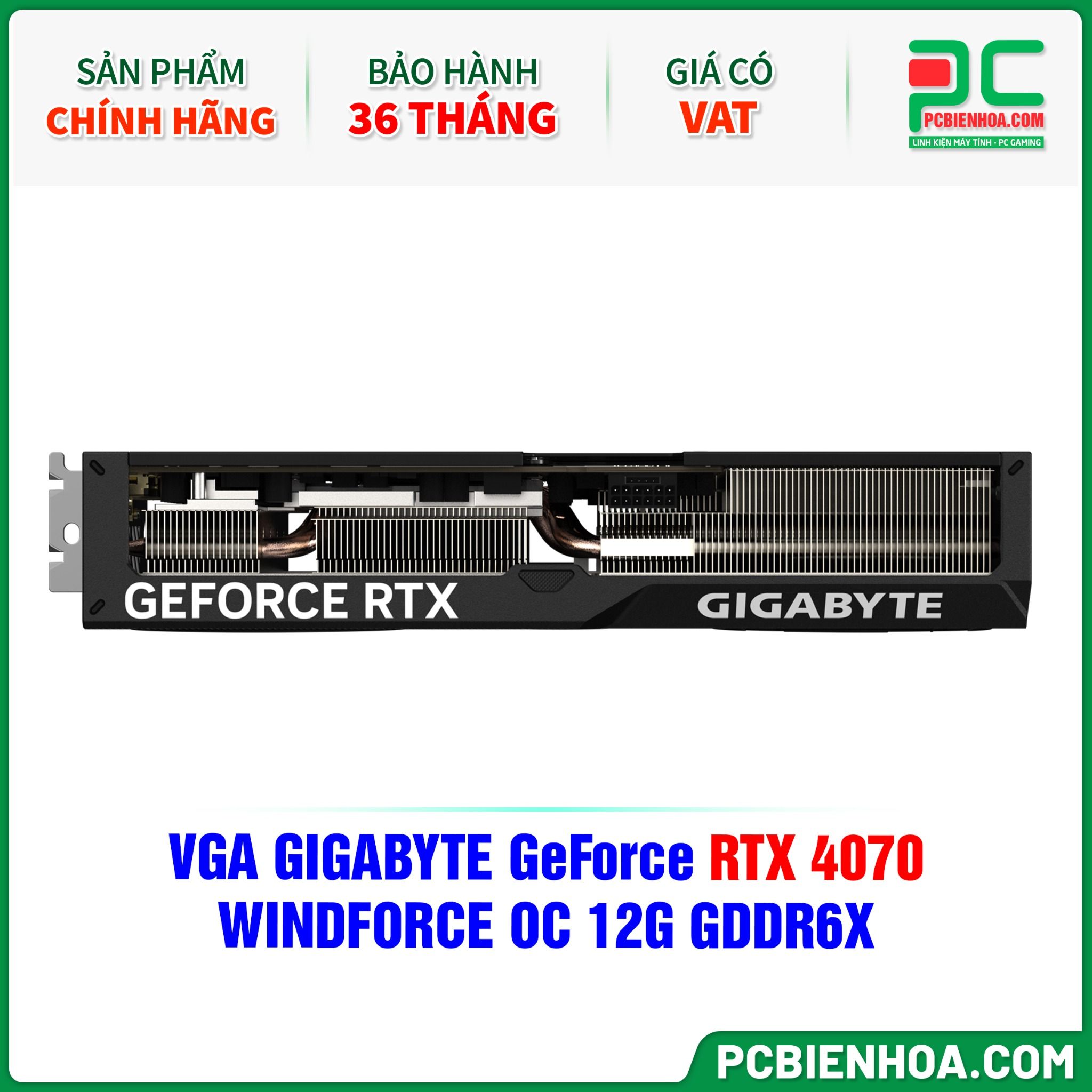 VGA GIGABYTE GeForce RTX 4070 WINDFORCE OC 12G GDDR6X (GV-N4070WF3OC-12GD)