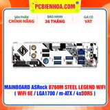  DDR5 - MAINBOARD ASRock B760M STEEL LEGEND WIFI ( WiFi 6E / LGA1700 / m-ATX / 4xDDR5 ) 