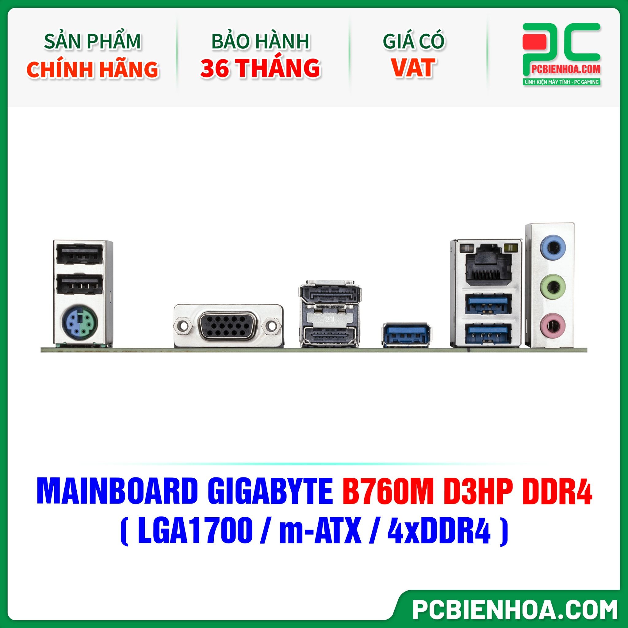 MAINBOARD GIGABYTE B760M D3HP DDR4 ( LGA1700 / m-ATX / 4xDDR4 )