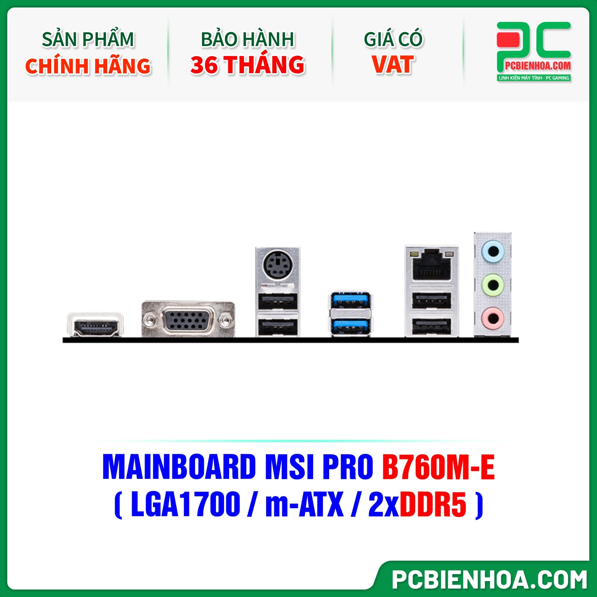 DDR5 - MAINBOARD MSI PRO B760M-E ( LGA1700 / m-ATX / 2xDDR5 )