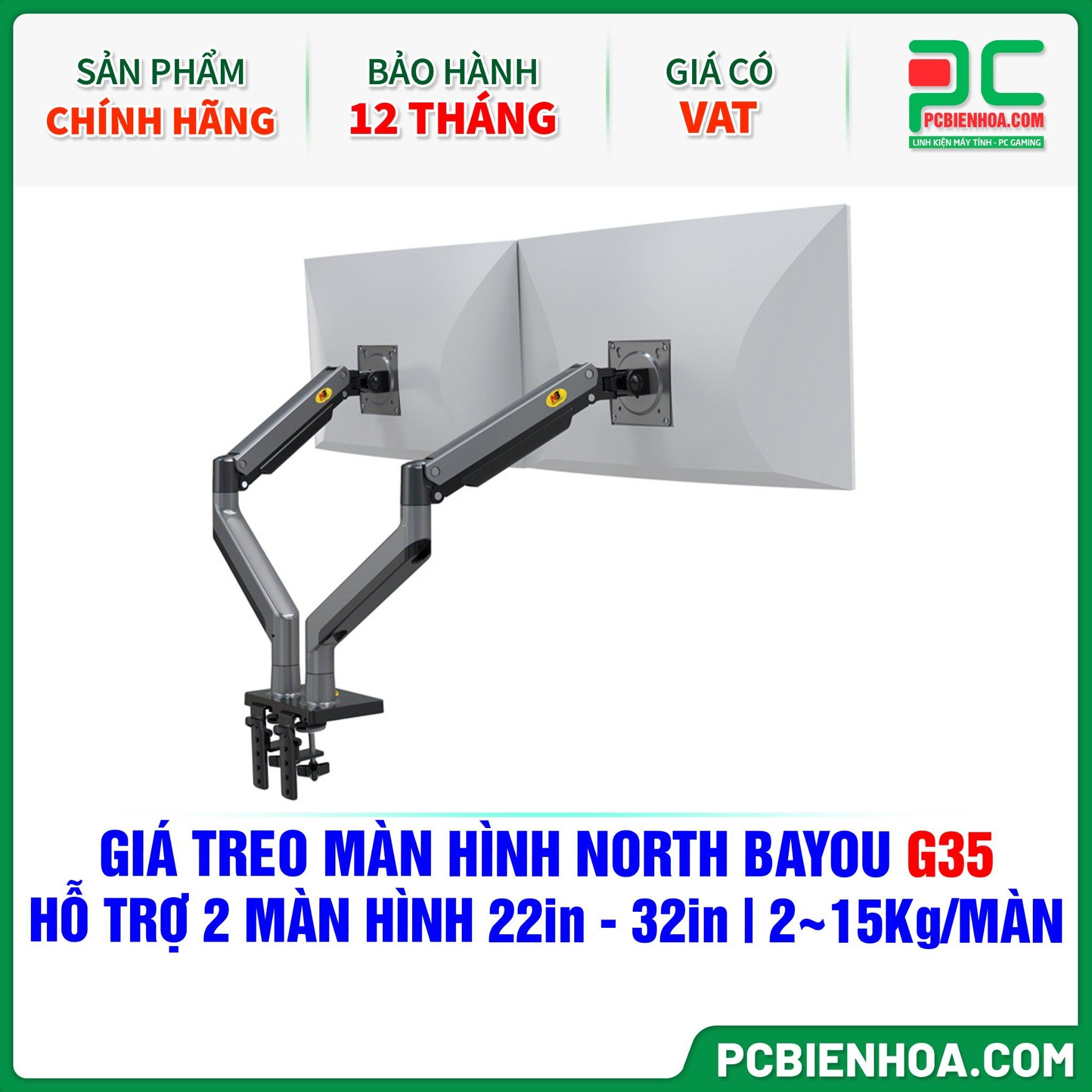 GIÁ TREO MÀN HÌNH ( ARM ) NORTH BAYOU G35 ( HỖ TRỢ 2 MÀN HÌNH 22in - 32in, 2~15Kg MỖI MÀN HÌNH )