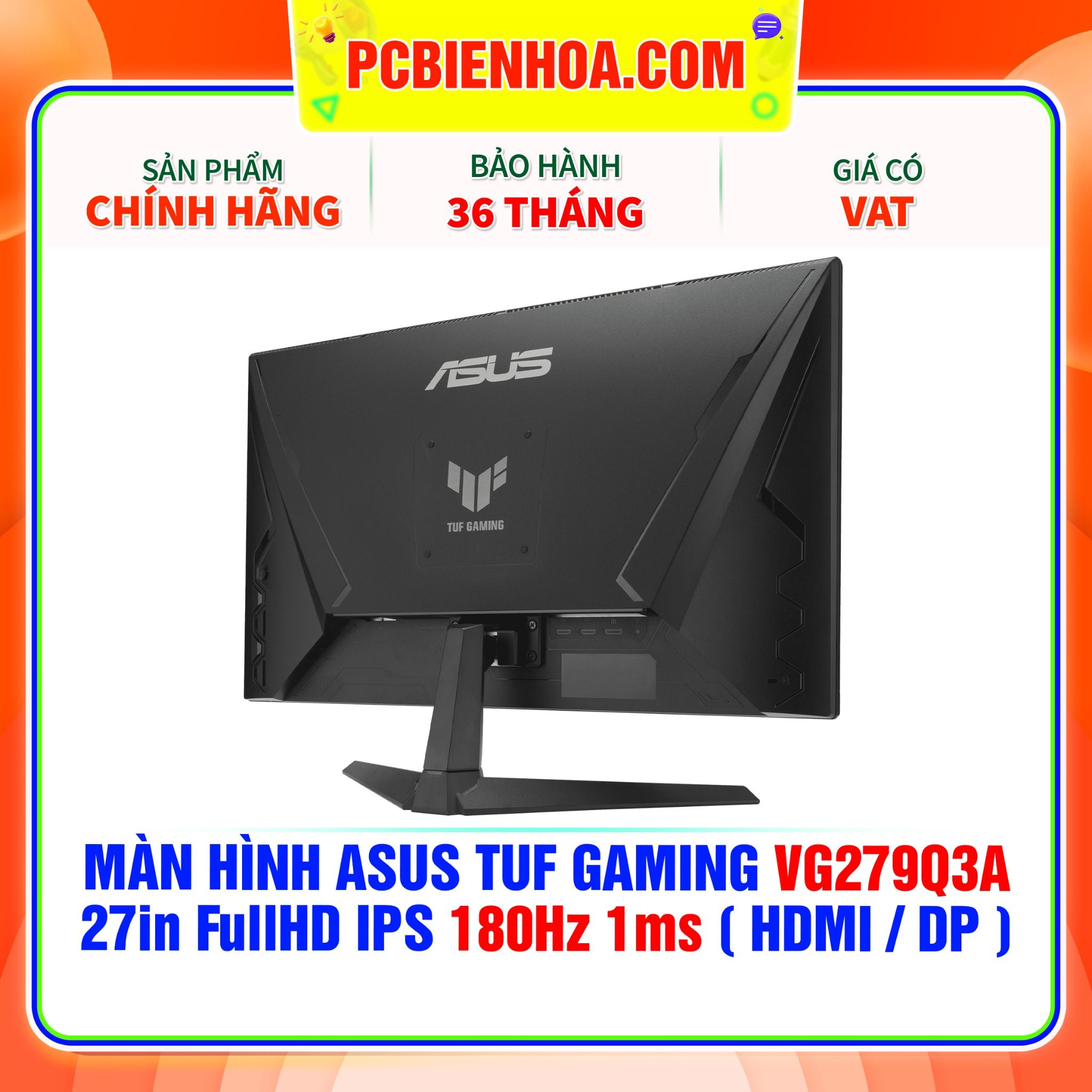  MÀN HÌNH ASUS TUF GAMING VG279Q3A - 27in FullHD IPS 180Hz 1ms ( HDMI / DP ) 