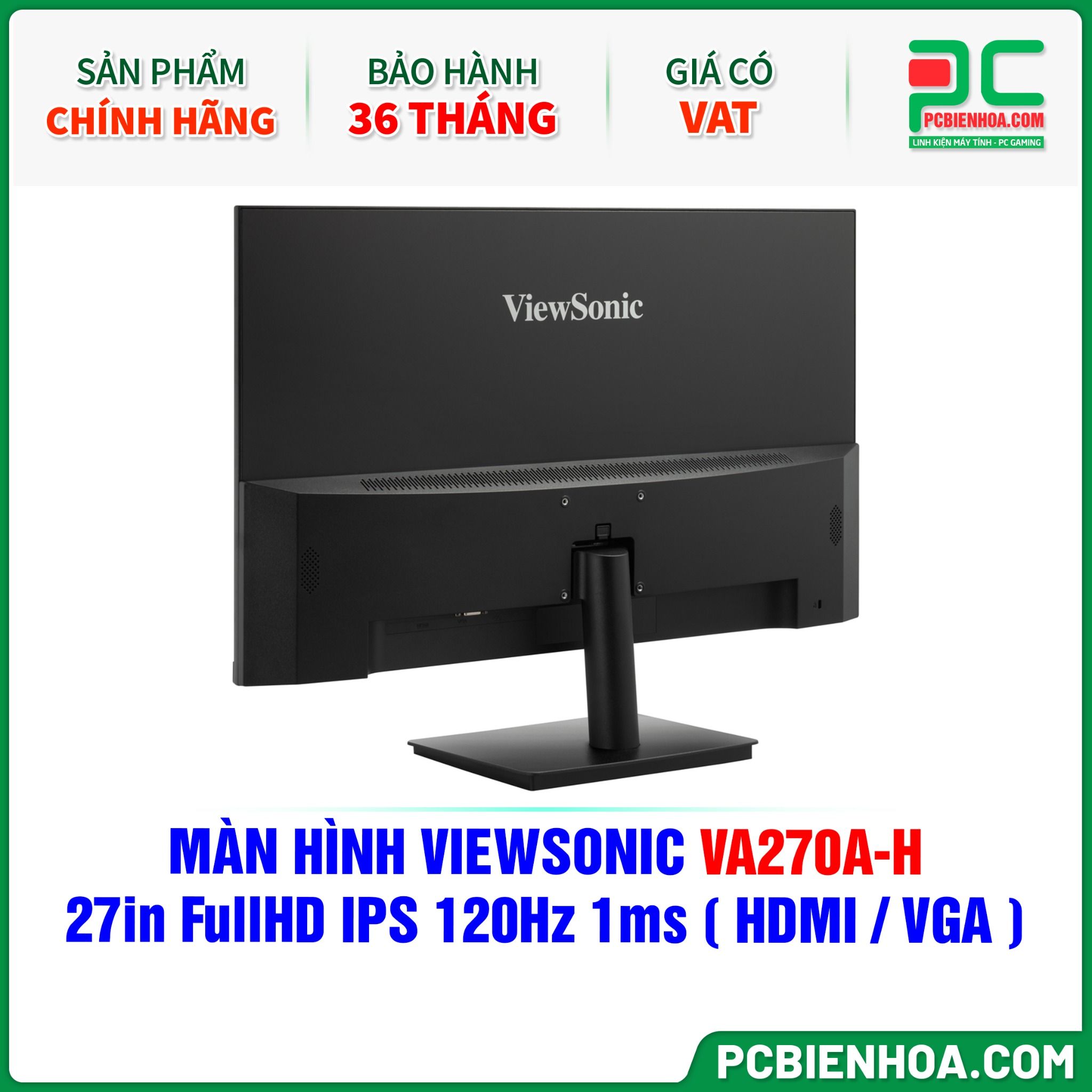 MÀN HÌNH VIEWSONIC VA270A-H - 27in FullHD IPS 120Hz 1ms ( HDMI / VGA )