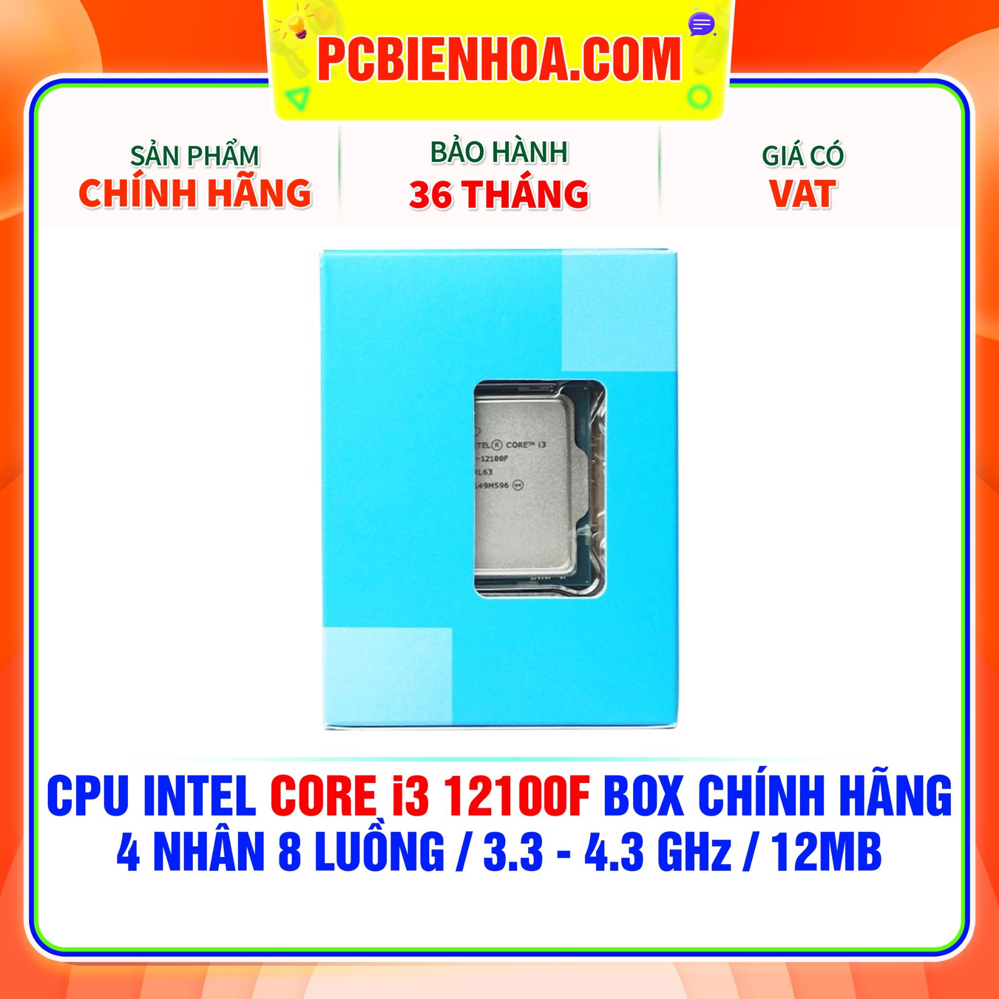  CPU INTEL CORE i3 12100F BOX CHÍNH HÃNG ( 4 NHÂN 8 LUỒNG / 3.3 - 4.3 GHz / 12MB ) 