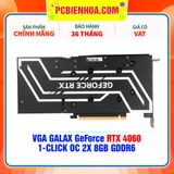  VGA GALAX GeForce RTX 4060 1-CLICK OC 2X 8GB GDDR6 ( 46NSL8MD8LOC ) 