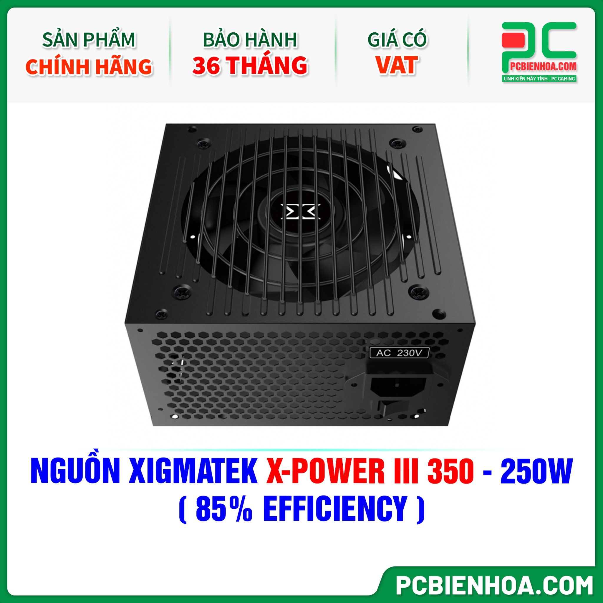 NGUỒN XIGMATEK X-POWER III 350 - 250W ( 85% EFFICIENCY - EN45952 )
