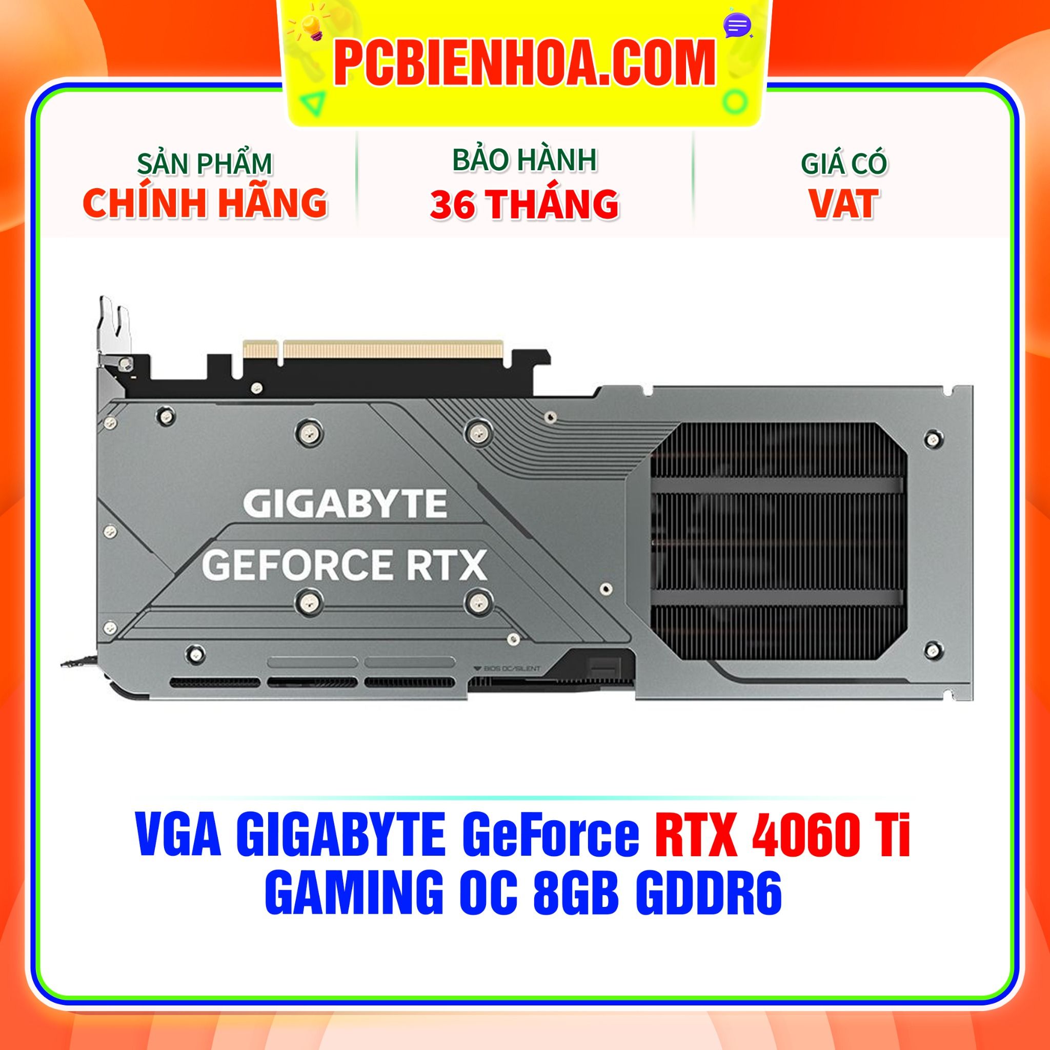  VGA GIGABYTE GeForce RTX 4060 Ti GAMING OC 8GB GDDR6 (GV-N406TGAMING OC-8GD) 