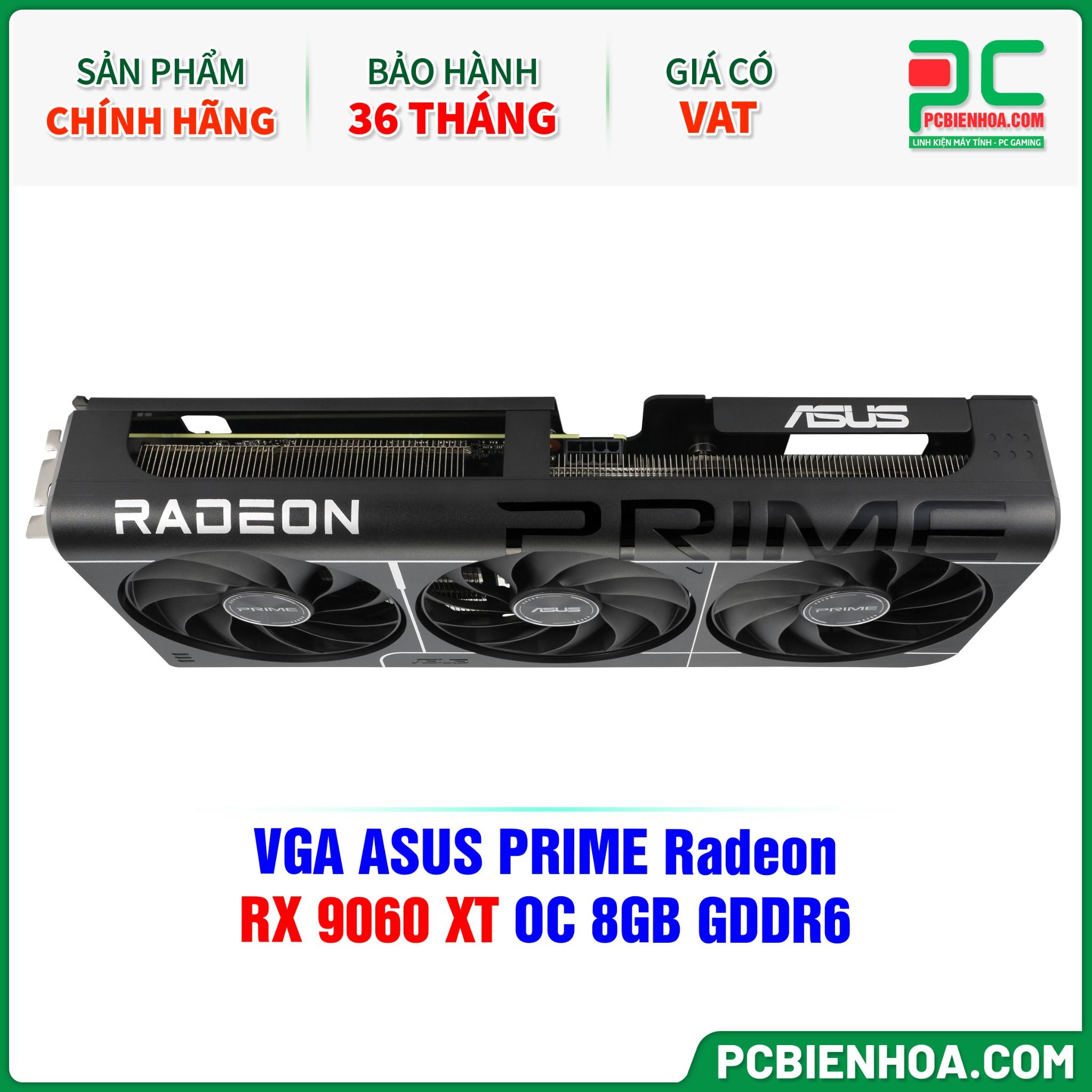 VGA ASUS PRIME Radeon RX 9060 XT OC 8GB GDDR6 ( PRIME-RX9060XT-O8G )
