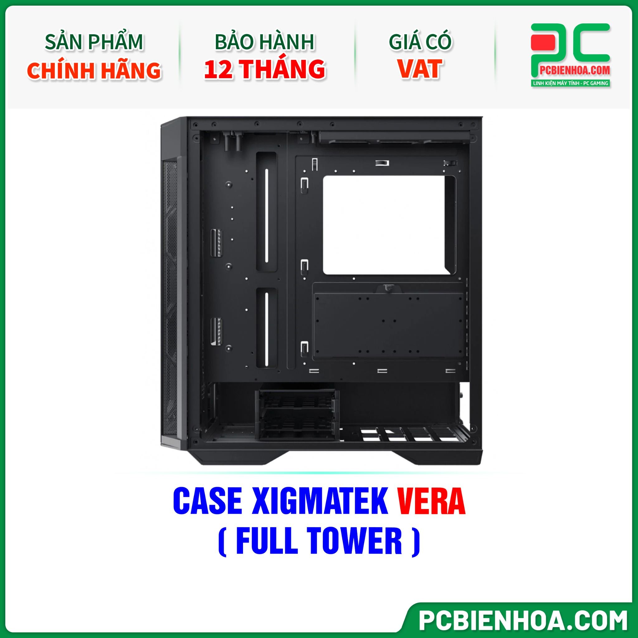 THANH LÝ - CASE XIGMATEK VERA - CHƯA KÈM FAN ( FULL TOWER - EN45730 )