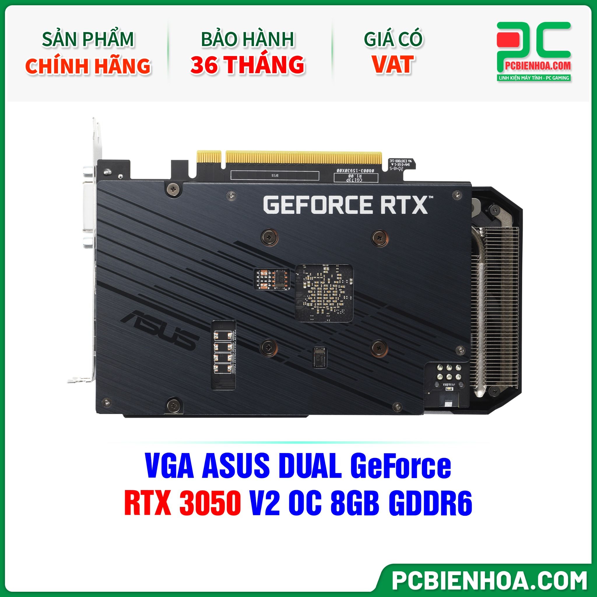 VGA ASUS DUAL GeForce RTX 3050 V2 OC 8GB GDDR6 ( DUAL-RTX3050-O8G-V2 )