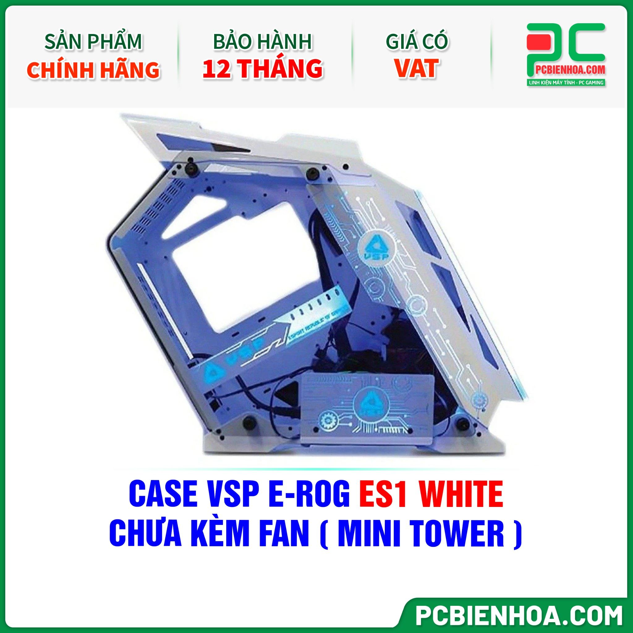 CASE VSP E-ROG ES1 WHITE - CHƯA KÈM FAN ( MINI TOWER )