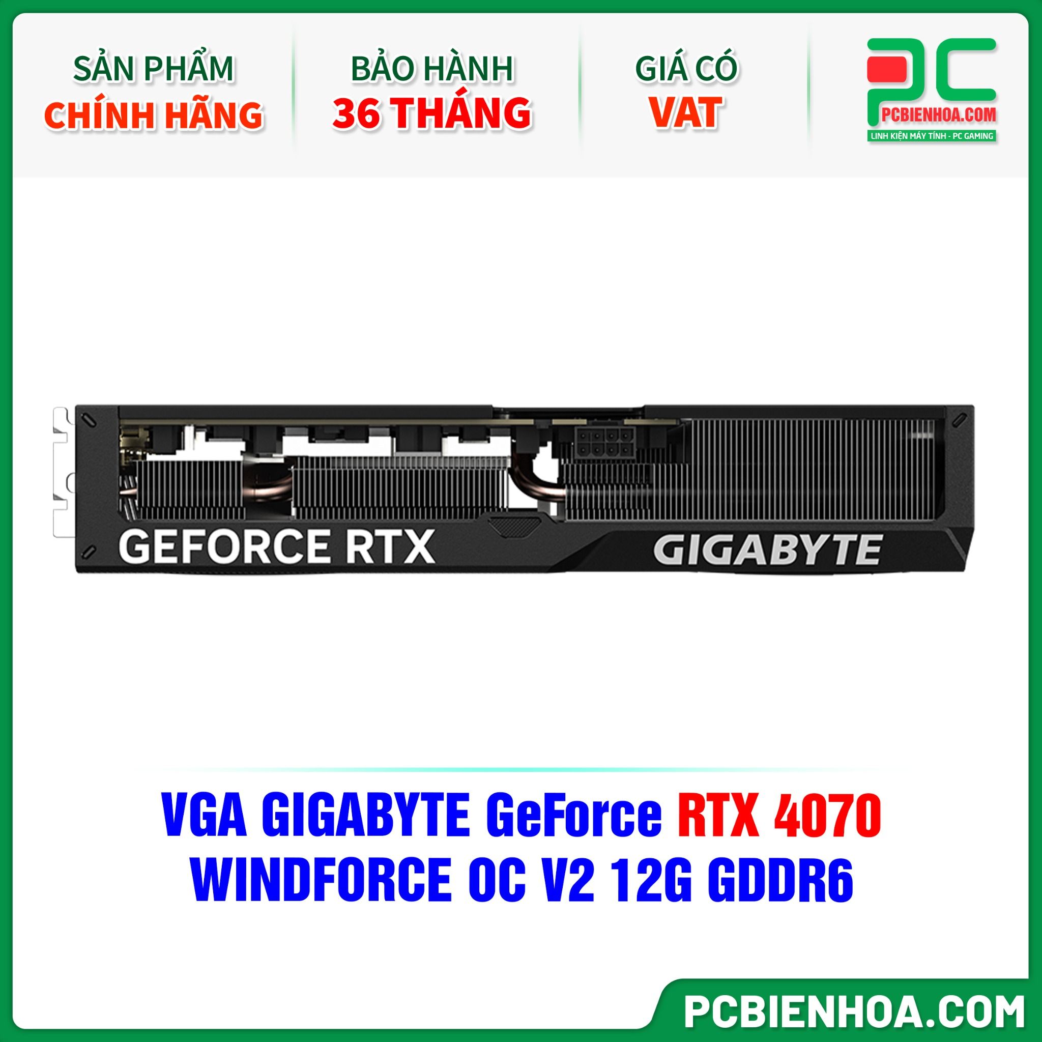 VGA GIGABYTE GeForce RTX 4070 WINDFORCE OC V2 12G GDDR6 (GV-N4070WF3OCV2-12GD)