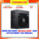  NGUỒN Acer Gadget eMachines AC650 - 650W ( 80 PLUS BRONZE / FULL MODULAR ) 