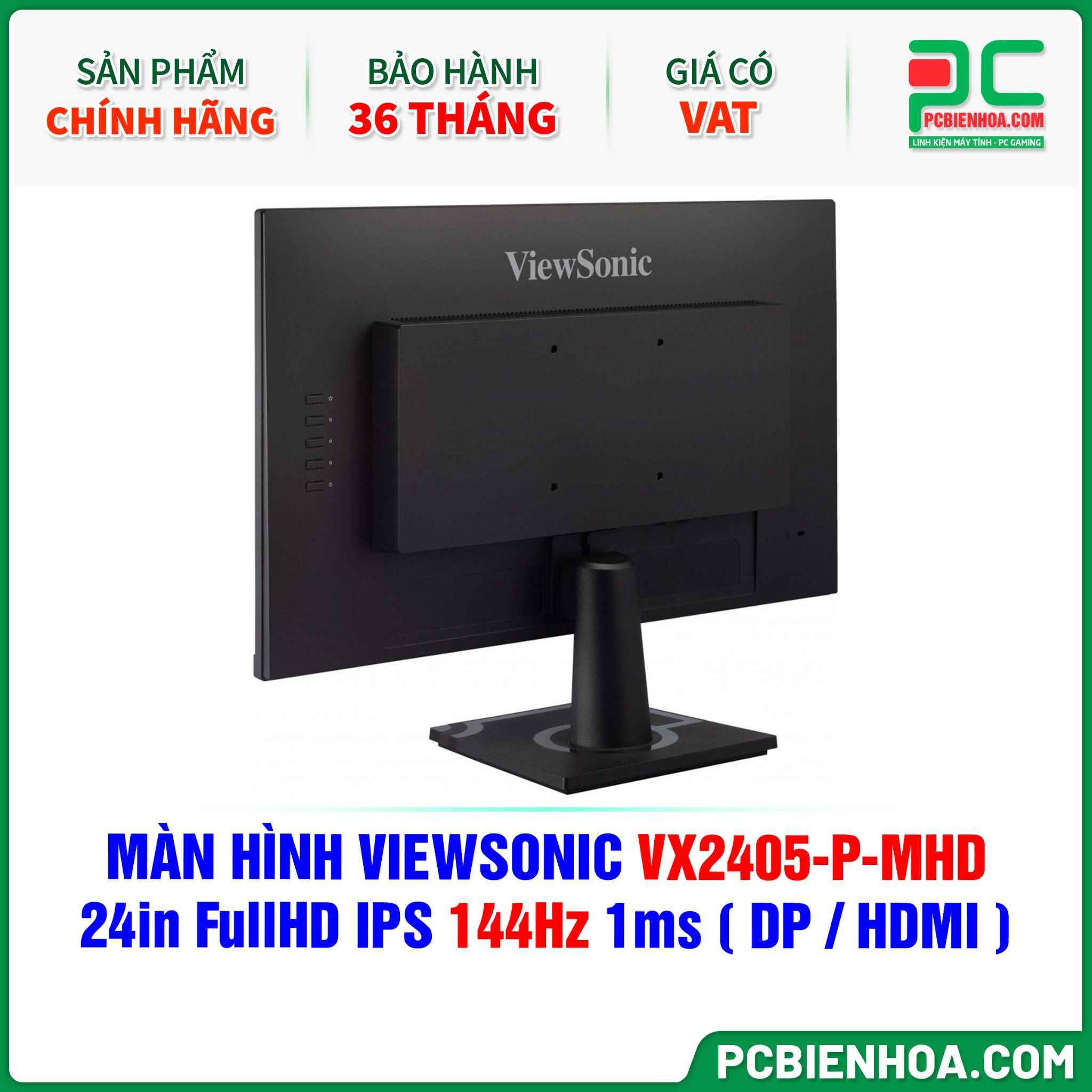 MÀN HÌNH VIEWSONIC VX2405-P-MHD - 24in FullHD IPS 144Hz 1ms ( DP / HDMI )