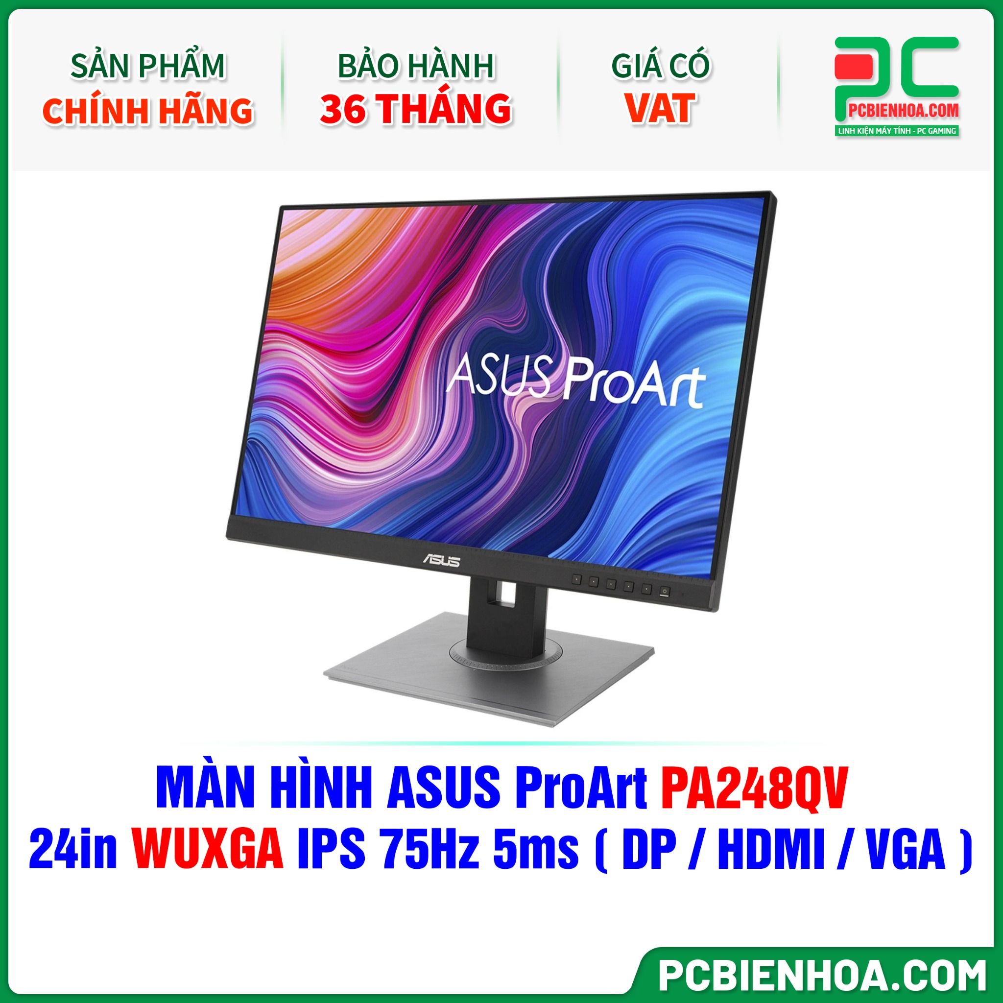 MÀN HÌNH ASUS ProArt PA248QV - 24in WUXGA IPS 75Hz 5ms ( DP / HDMI / VGA )
