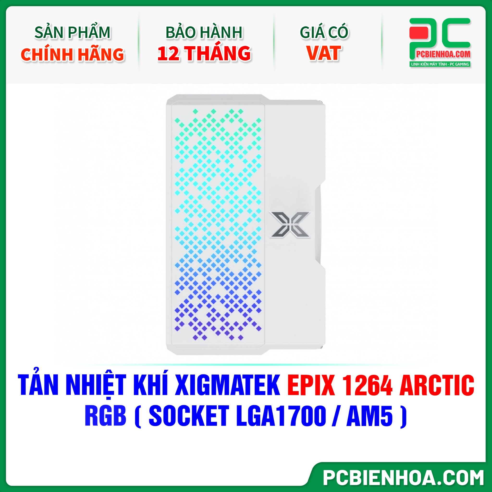 TẢN NHIỆT KHÍ XIGMATEK EPIX 1264 ARCTIC RGB ( EN41587 - HỖ TRỢ SOCKET LGA1700 / AM5 )