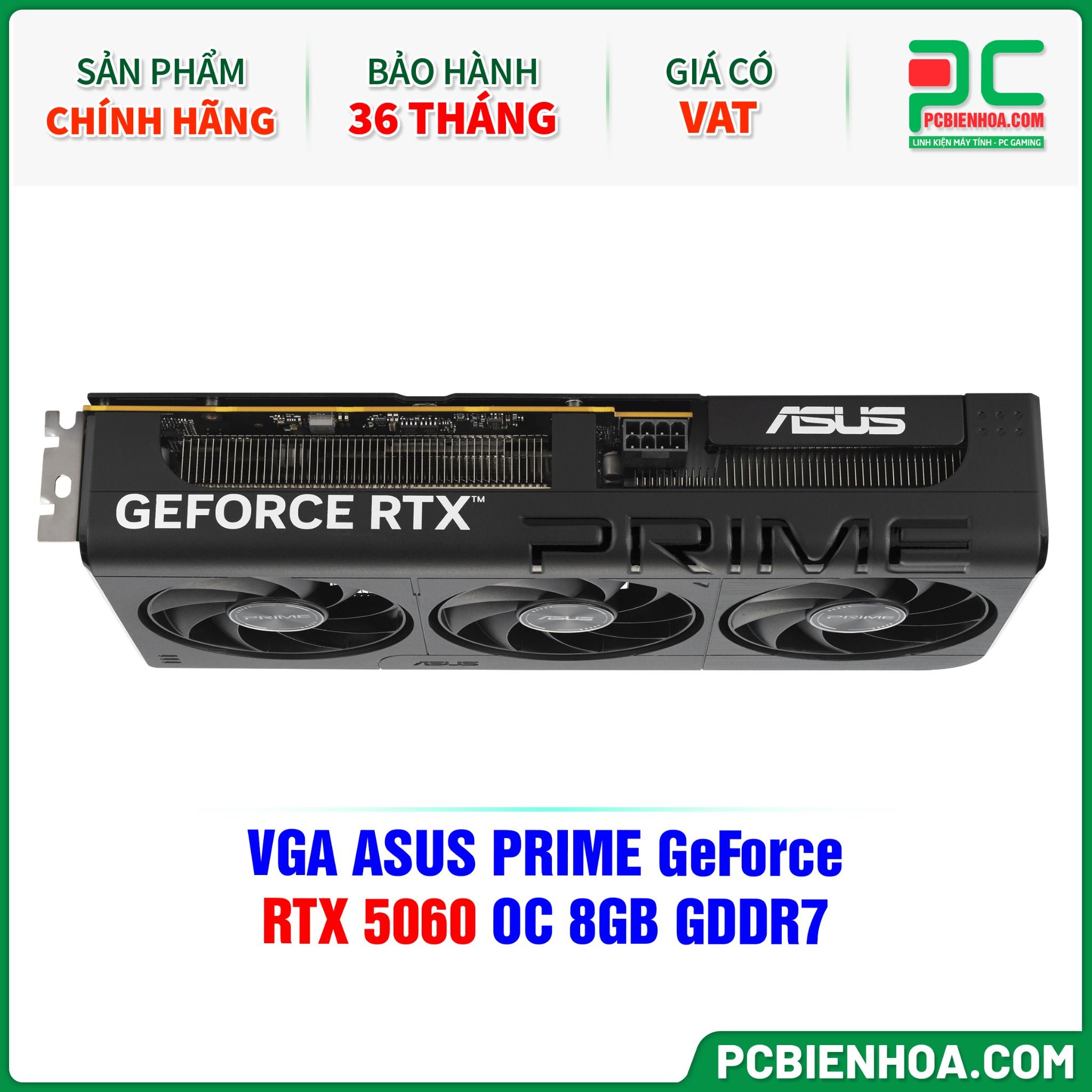 VGA ASUS PRIME GeForce RTX 5060 OC 8GB GDDR7 (PRIME-RTX5060-O8G)