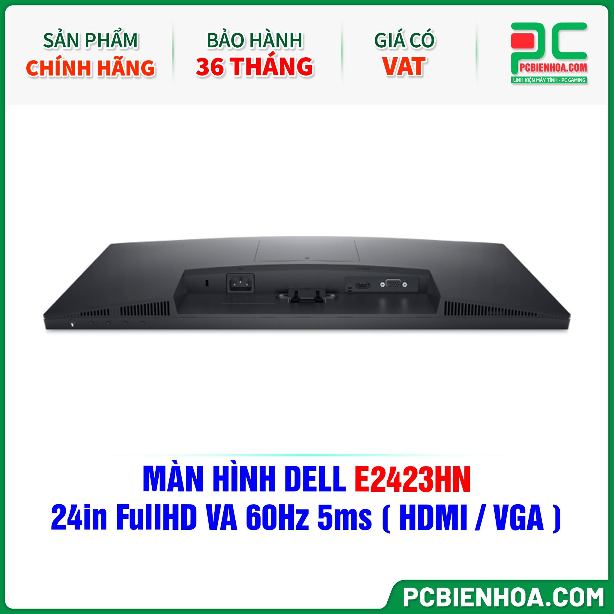 MÀN HÌNH DELL E2423HN - 24in FullHD VA 60Hz 5ms ( HDMI / VGA )