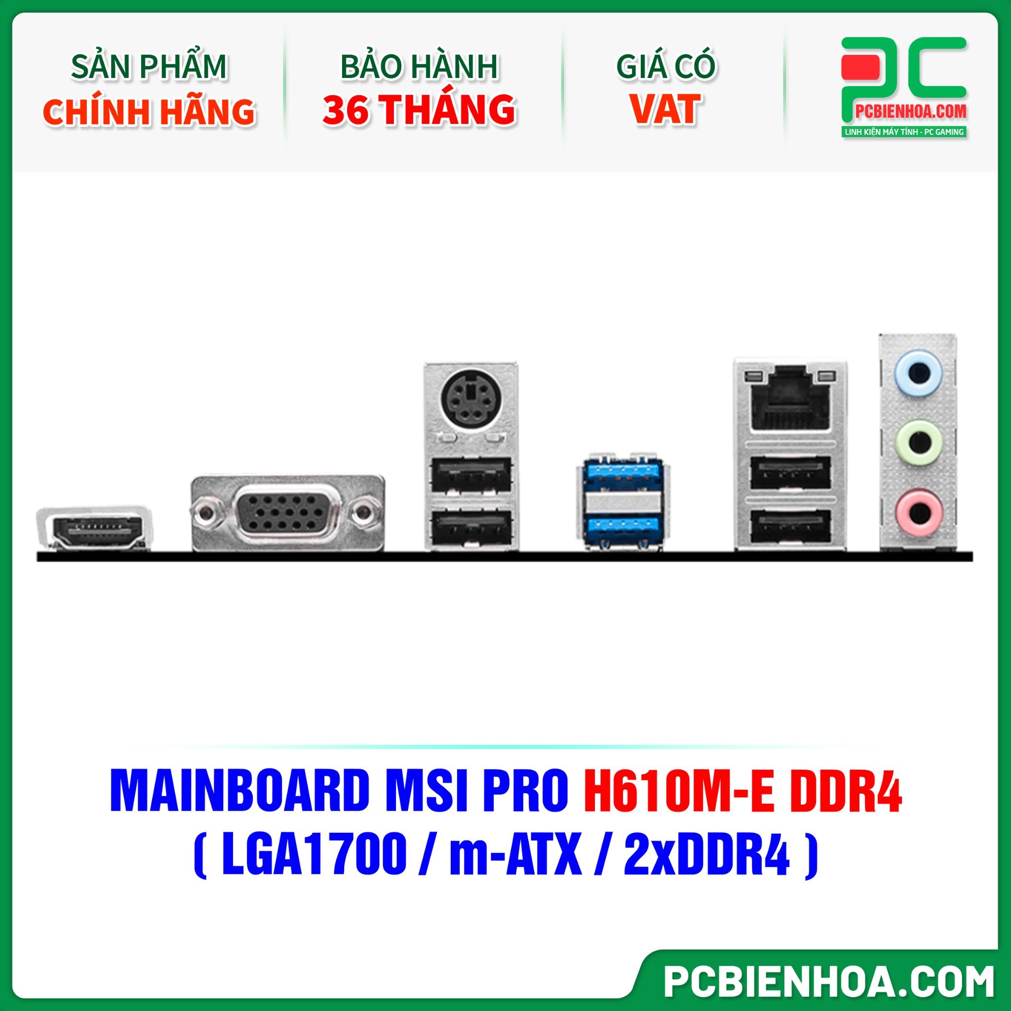 MAINBOARD MSI PRO H610M-E DDR4 ( LGA1700 / m-ATX / 2xDDR4 )