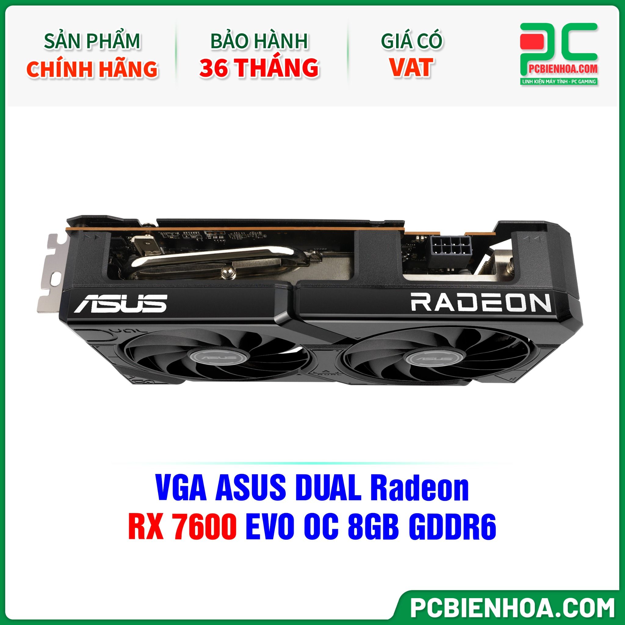 VGA ASUS DUAL Radeon RX 7600 EVO OC 8GB GDDR6 ( DUAL-RX7600-O8G-EVO )