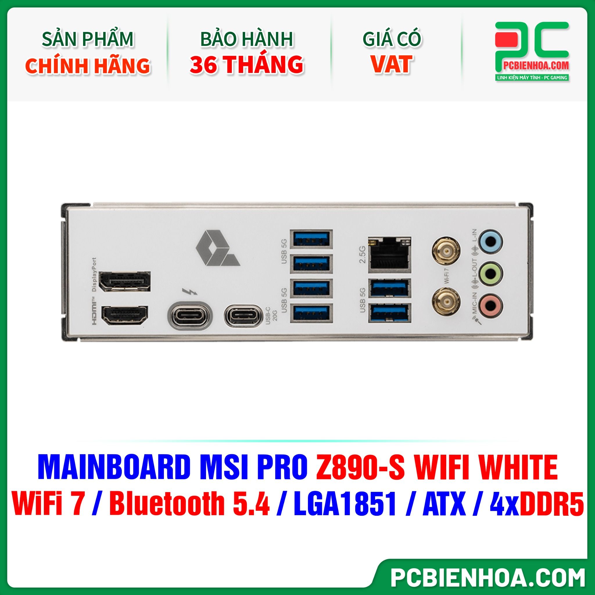 DDR5 - MAINBOARD MSI PRO Z890-S WIFI WHITE ( WiFi 7 / Bluetooth 5.4 / LGA1851 / ATX / 4xDDR5 )