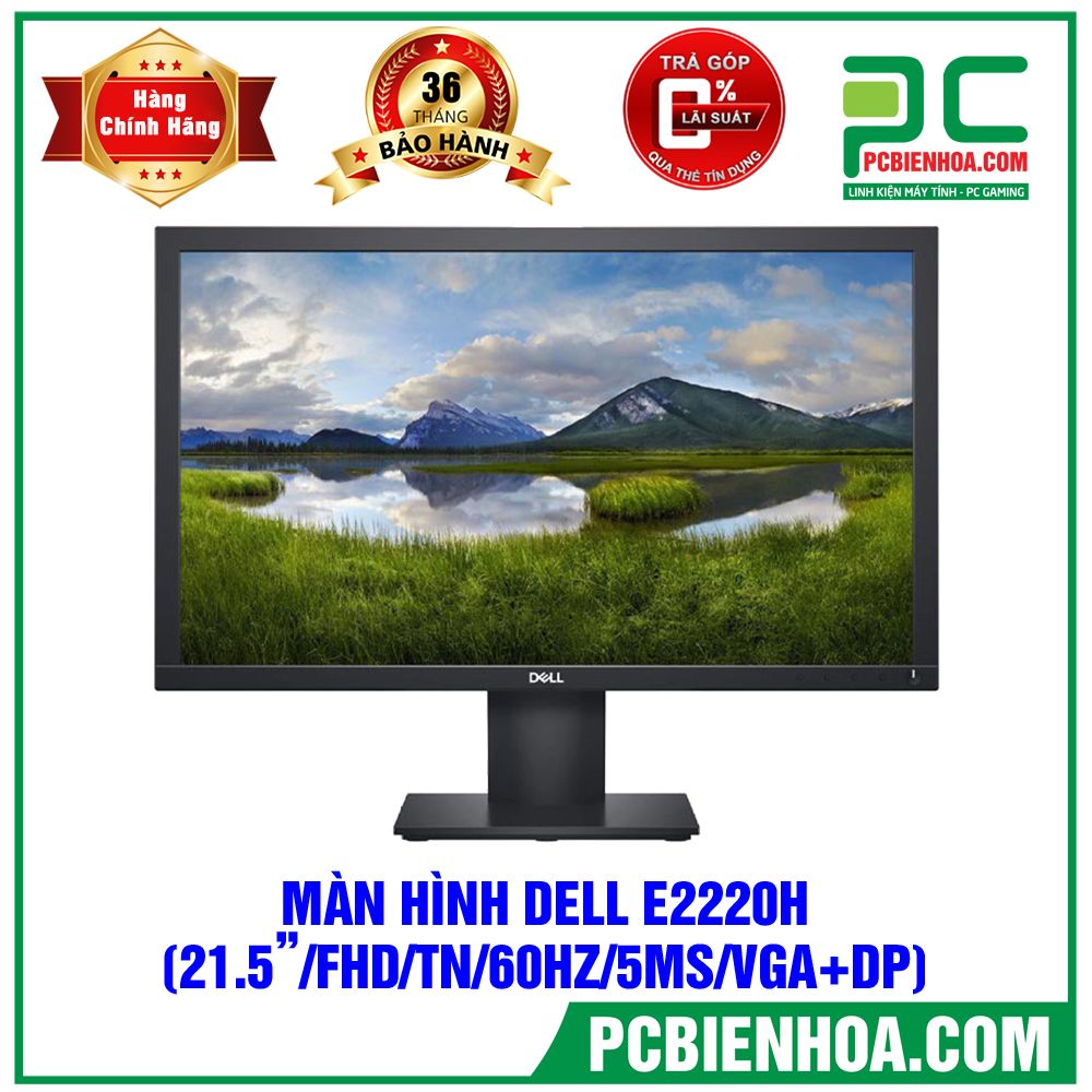 Màn Hình DELL E2220H ( 22in / FullHD / TN / 60HZ / 5MS / VGA+DP)