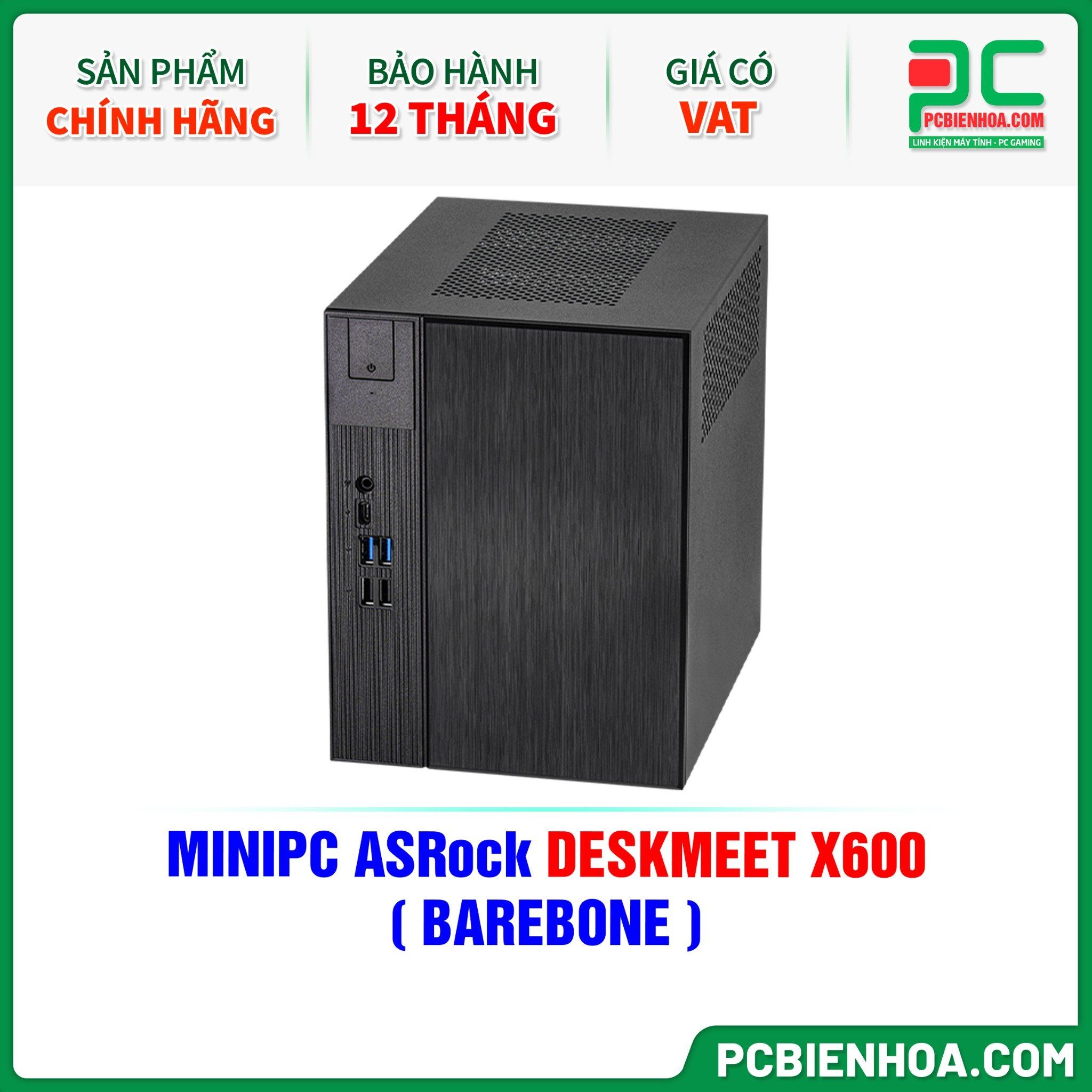 MINIPC ASRock DESKMEET X600 ( BAREBONE )
