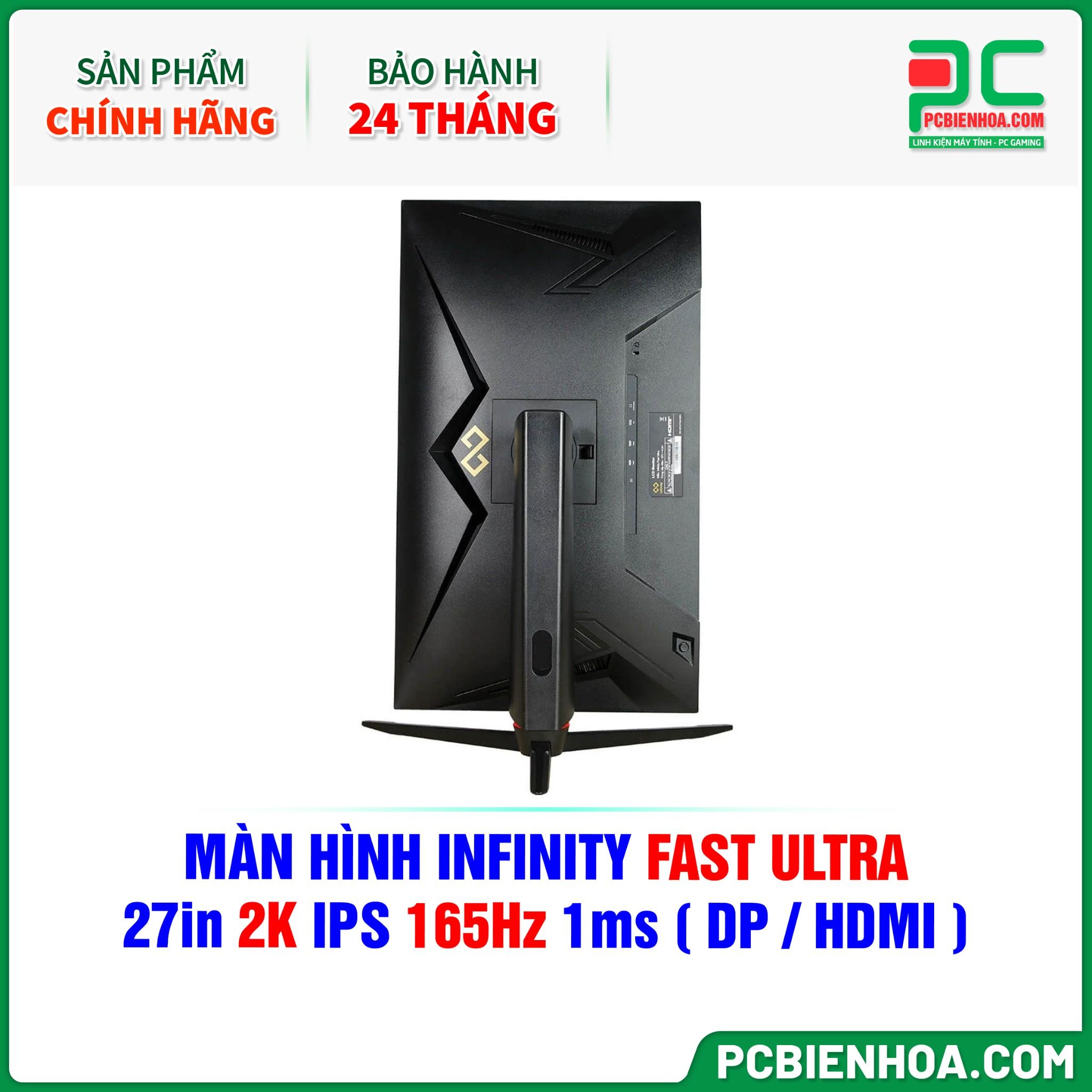 MÀN HÌNH INFINITY FAST ULTRA - 27in 2K IPS 165Hz 1ms ( DP / HDMI )