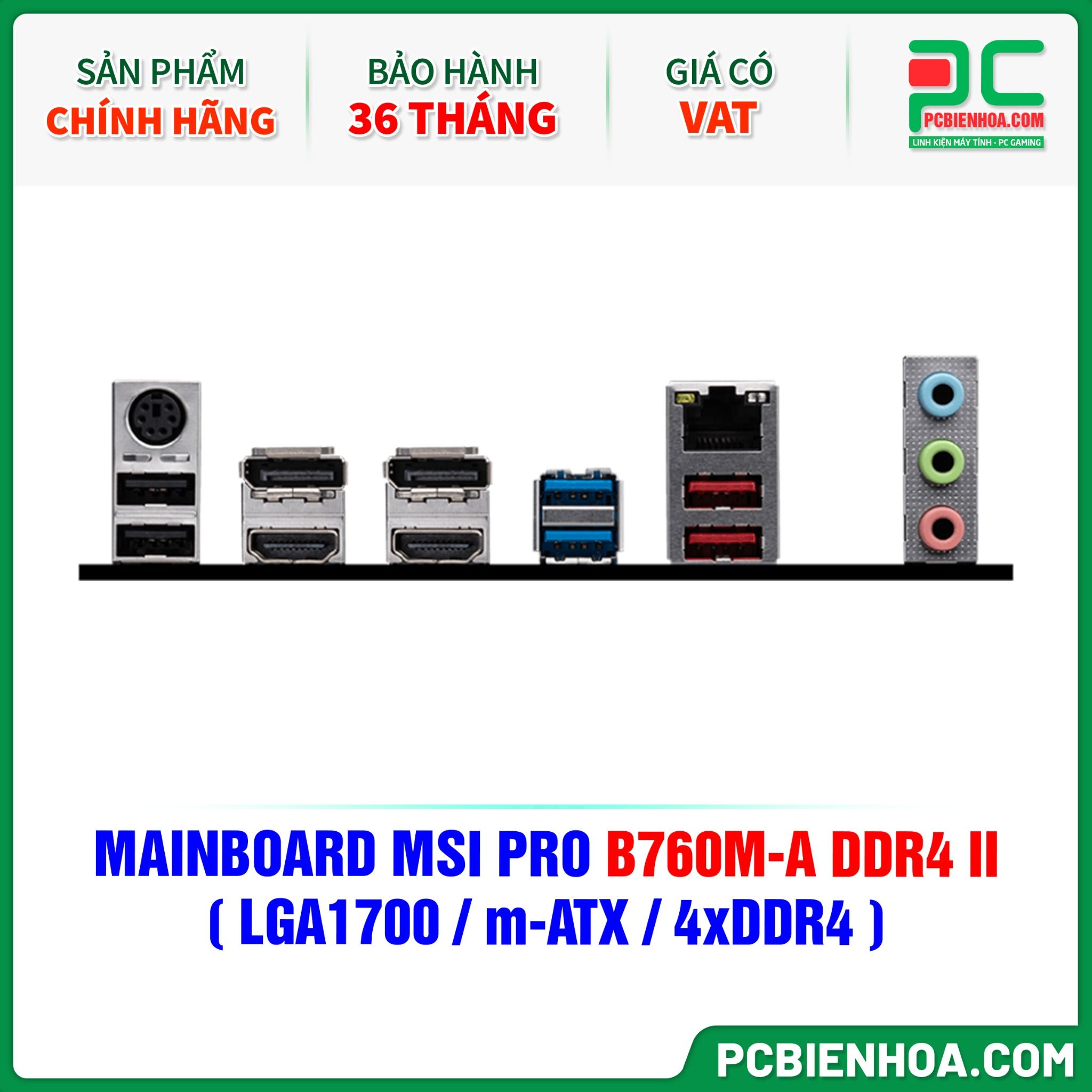 MAINBOARD MSI PRO B760M-A DDR4 II ( LGA1700 / m-ATX / 4xDDR4 )