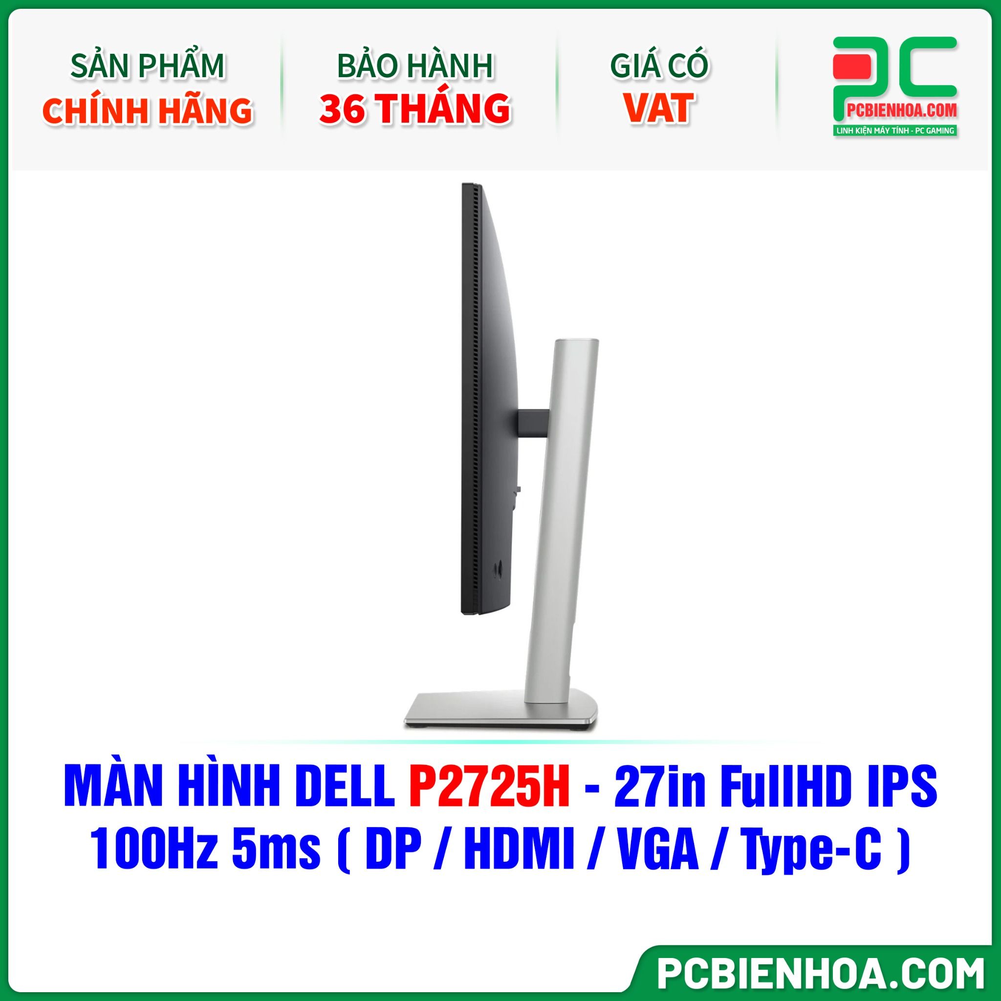 MÀN HÌNH DELL P2725H - 27in FullHD IPS 100Hz 5ms ( DP / HDMI / VGA / USB Type-C )