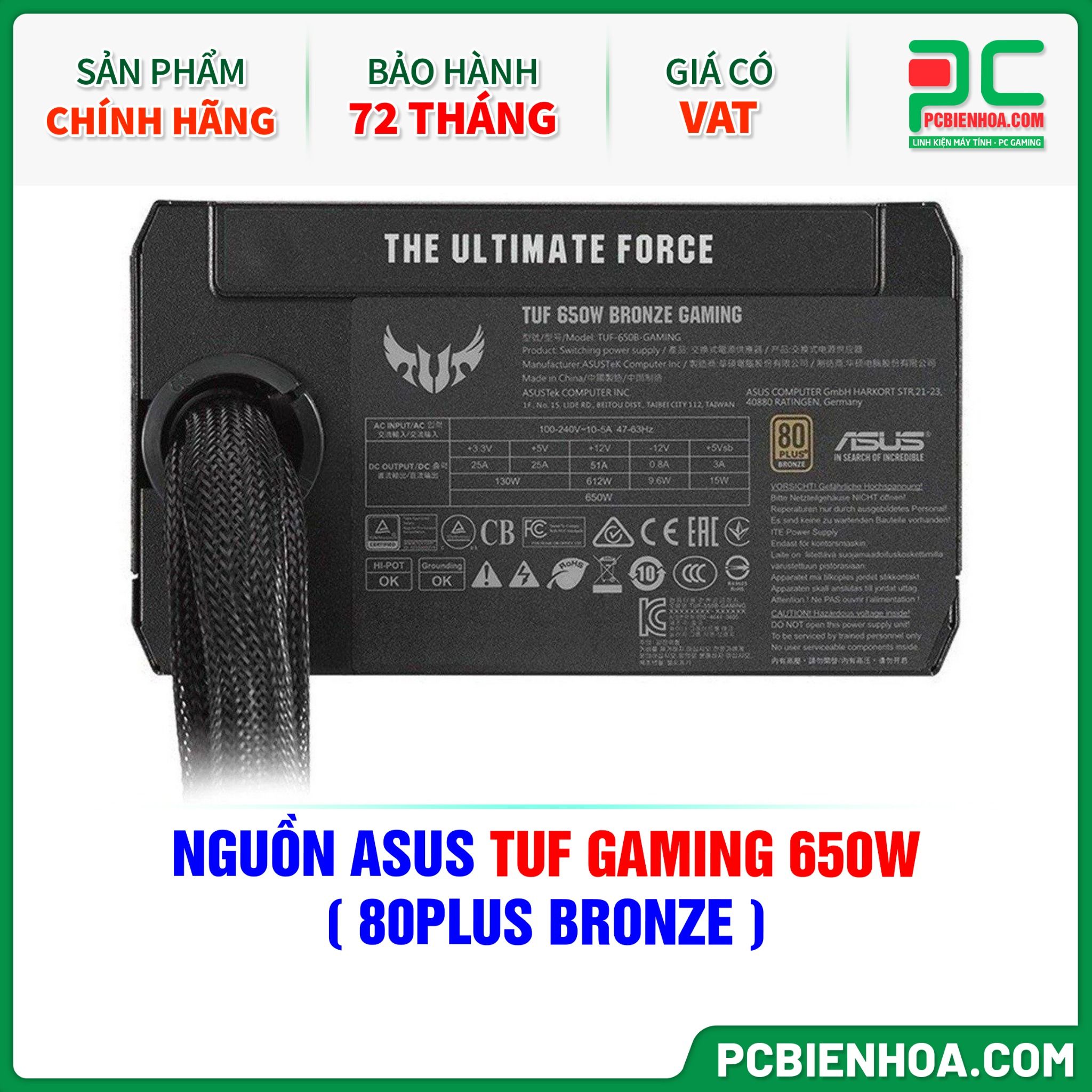NGUỒN ASUS TUF GAMING 650W - 80 PLUS BRONZE ( TUF-GAMING-650B )