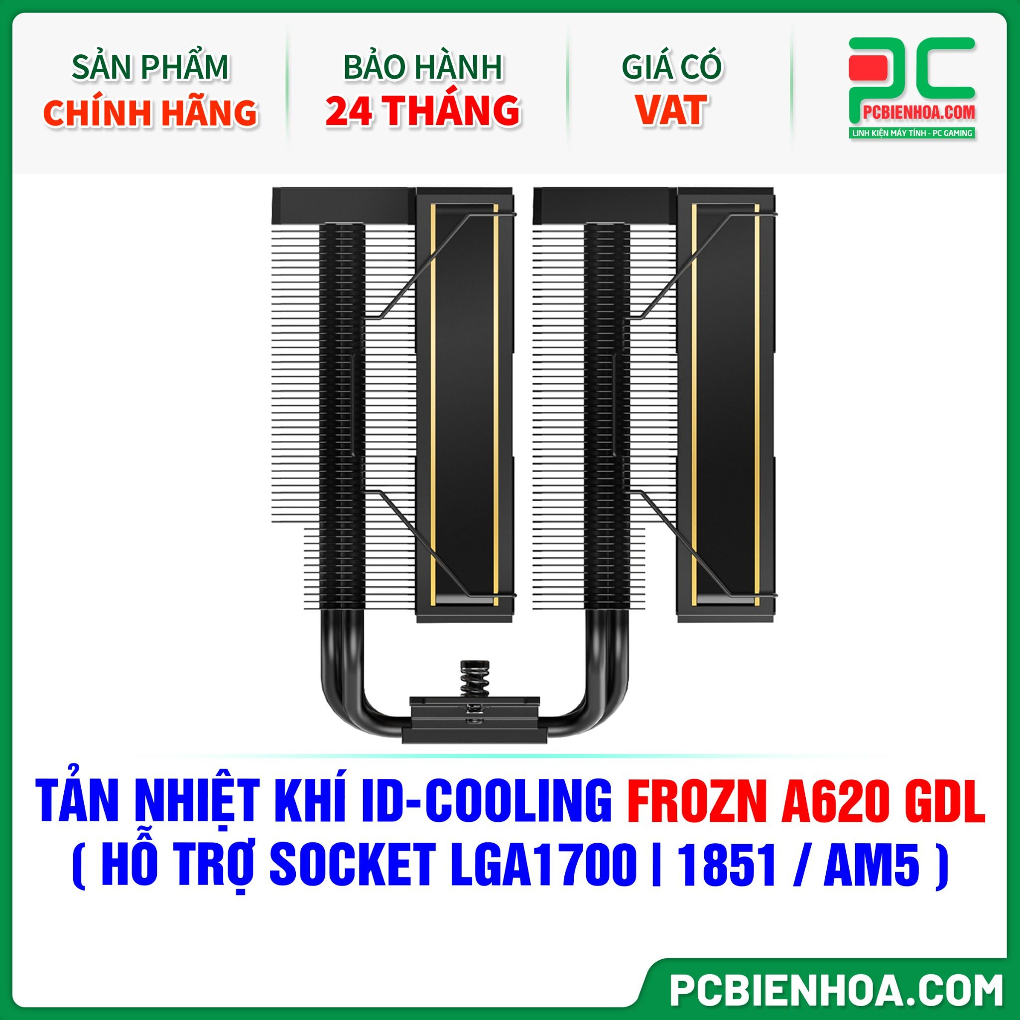 TẢN NHIỆT KHÍ ID-COOLING FROZN A620 GDL ( HỖ TRỢ SOCKET LGA1700|1851 / AM5 )