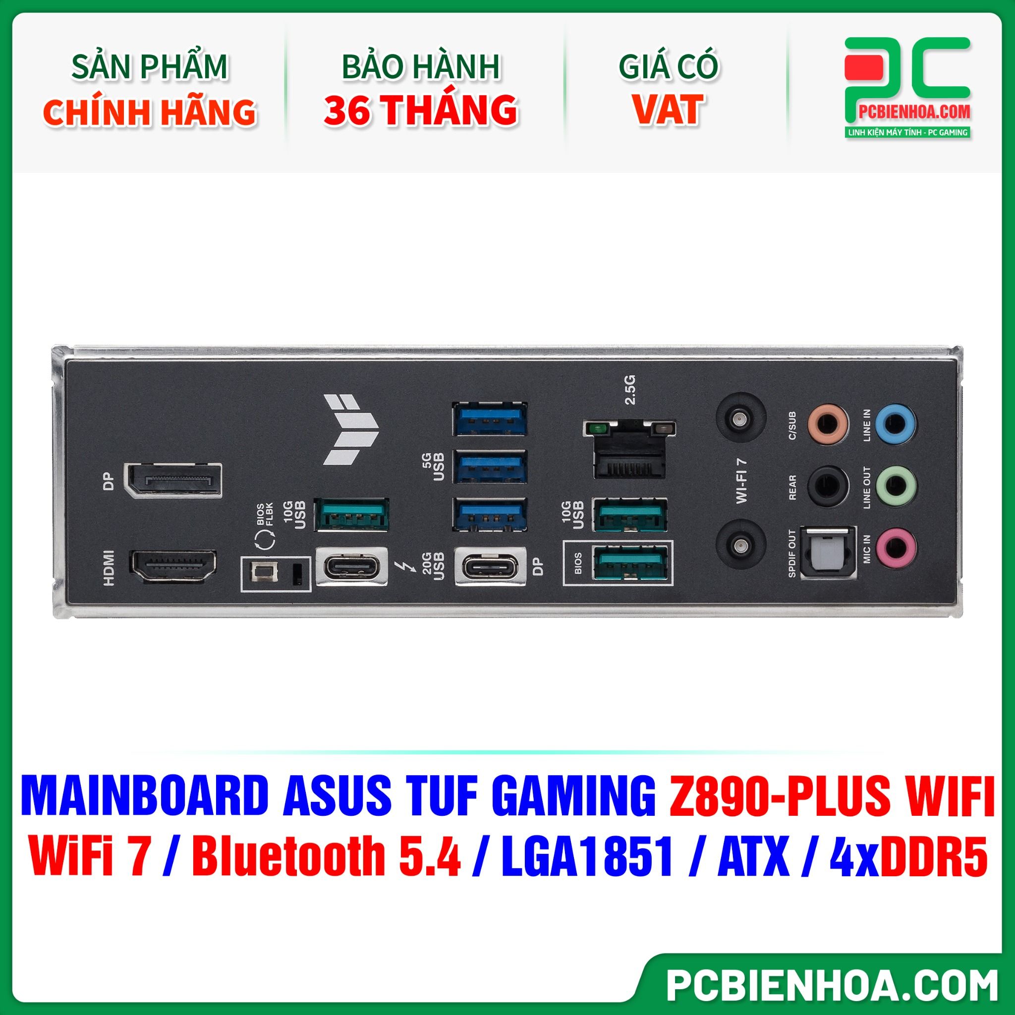 DDR5 - MAINBOARD ASUS TUF GAMING Z890-PLUS WIFI ( WiFi 7 / Bluetooth 5.4 / LGA1851 / ATX / 4xDDR5 )