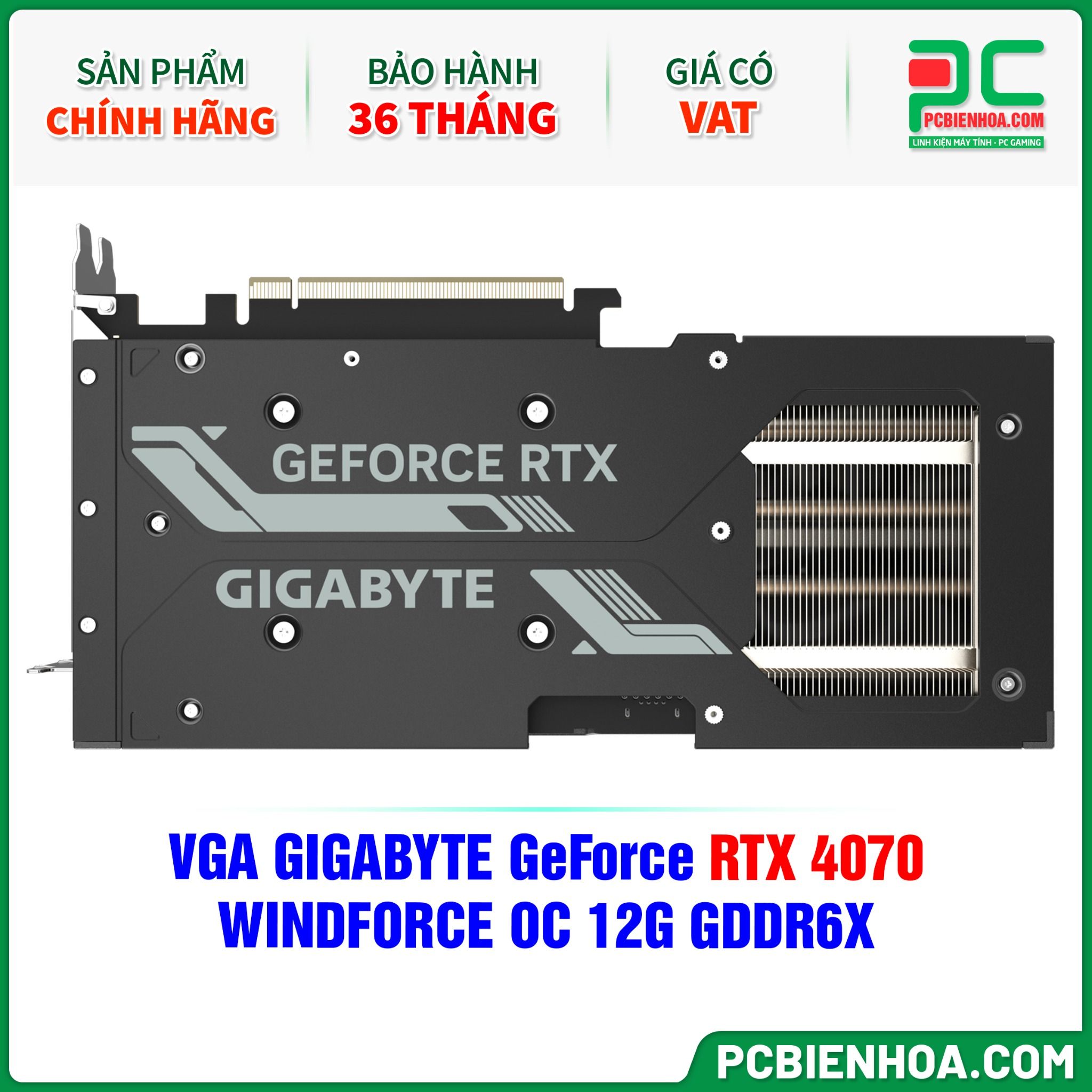 VGA GIGABYTE GeForce RTX 4070 WINDFORCE OC 12G GDDR6X (GV-N4070WF3OC-12GD)