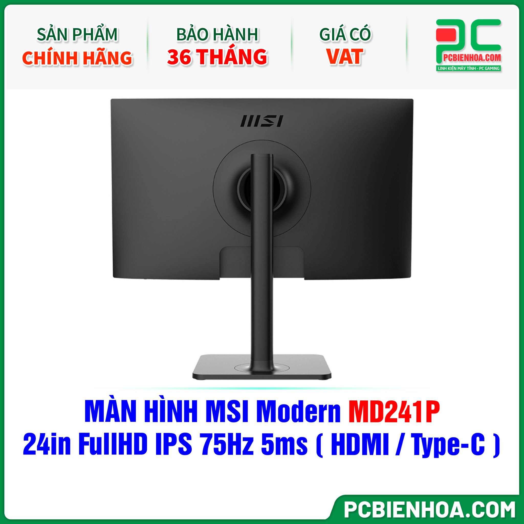 MÀN HÌNH MSI Modern MD241P - 24in FullHD IPS 75Hz 5ms ( HDMI / USB Type-C ) - SIÊU PHẨM ĐỒ HOẠ HIỆN ĐẠI