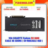  VGA GIGABYTE Radeon RX 6600 EAGLE 8G GDDR6 ( GV-R66EAGLE-8GD ) 