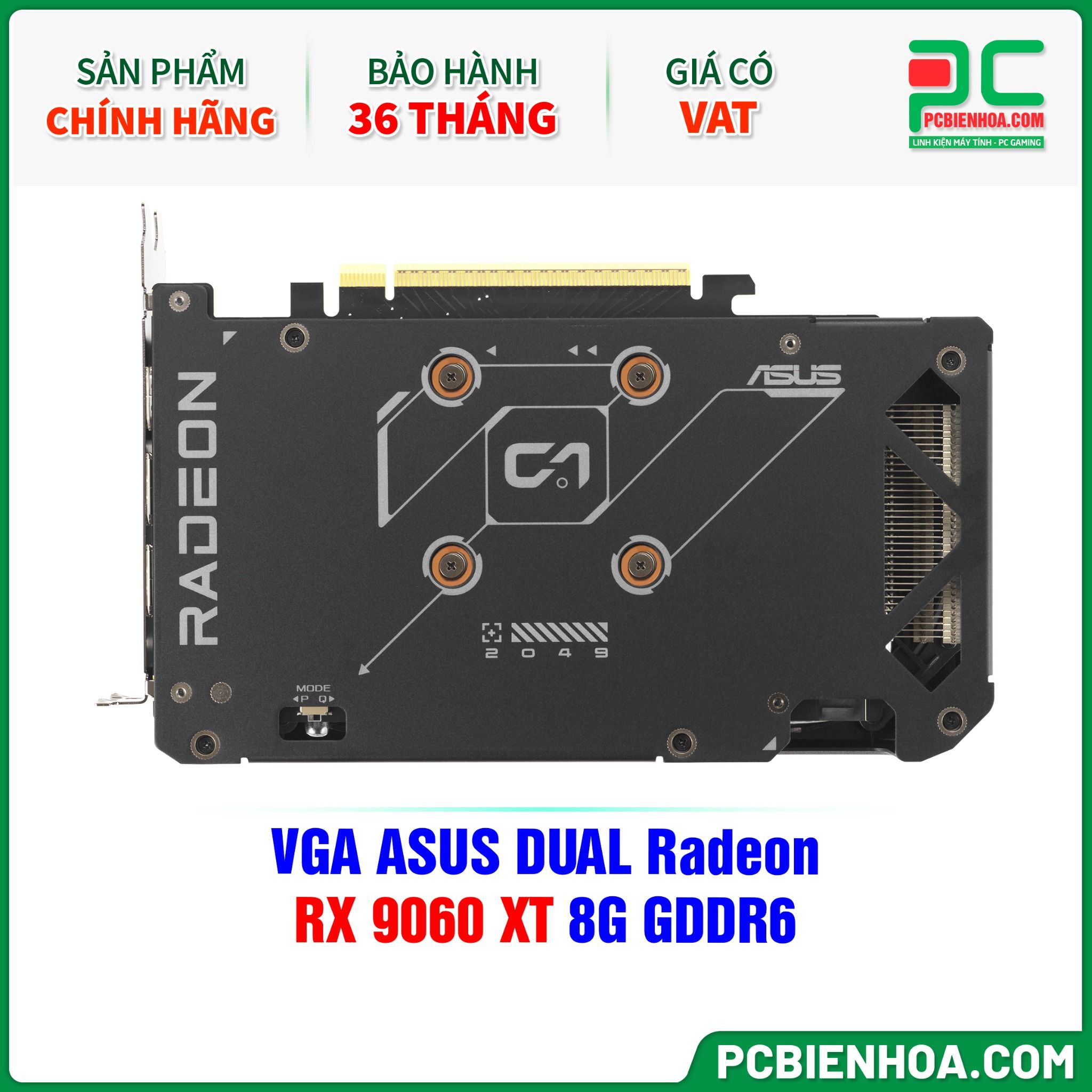 VGA ASUS DUAL Radeon RX 9060 XT 8G GDDR6 ( DUAL-RX9060XT-8G )