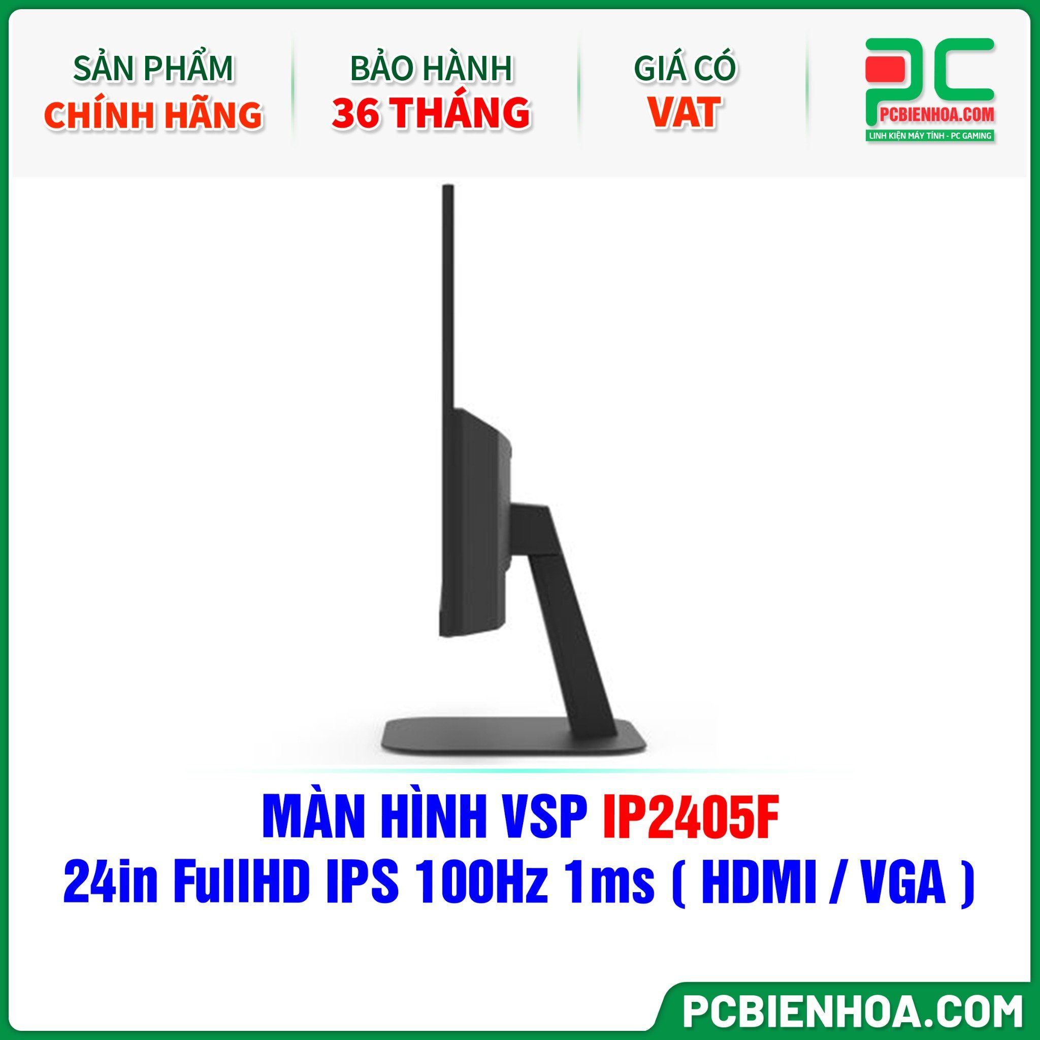 MÀN HÌNH VSP IP2405F - 24in FullHD IPS 100Hz 1ms ( HDMI / VGA )