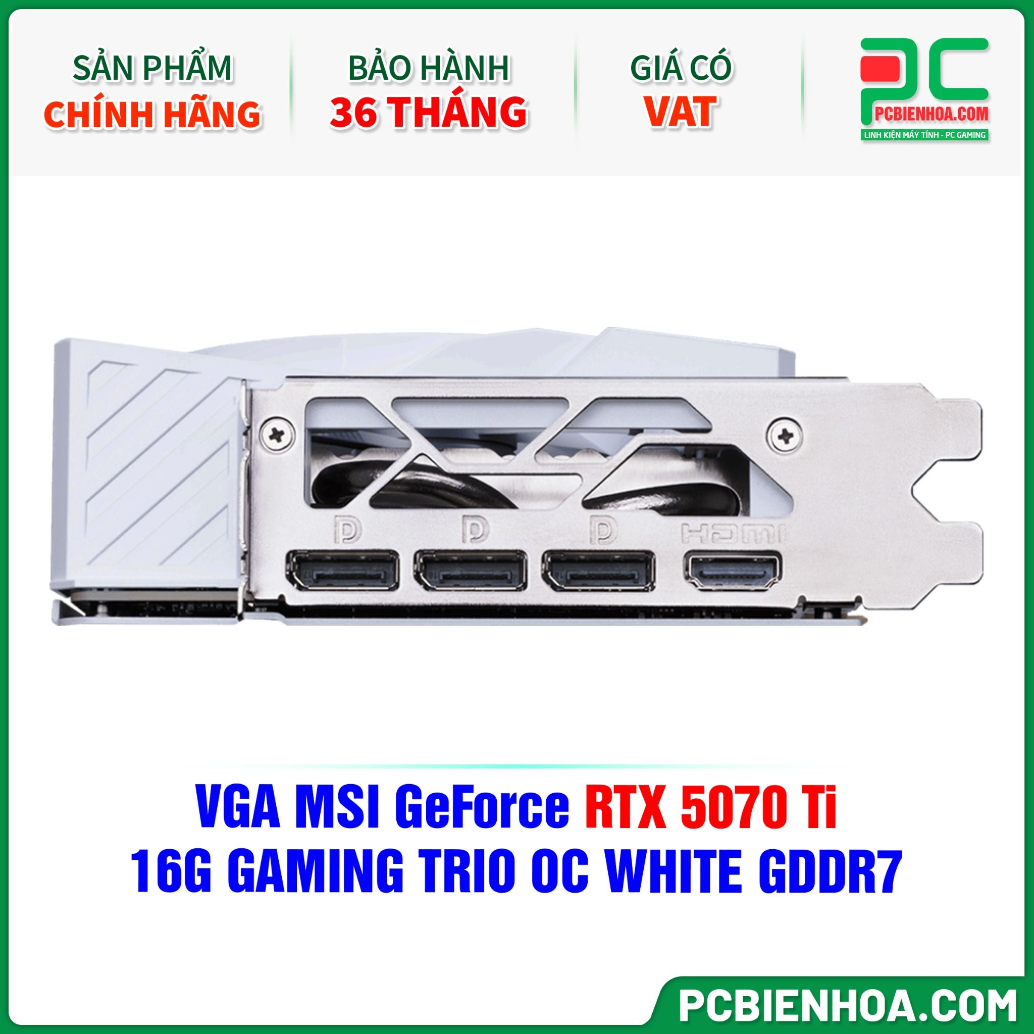 VGA MSI GeForce RTX 5070 Ti 16G GAMING TRIO OC WHITE GDDR7