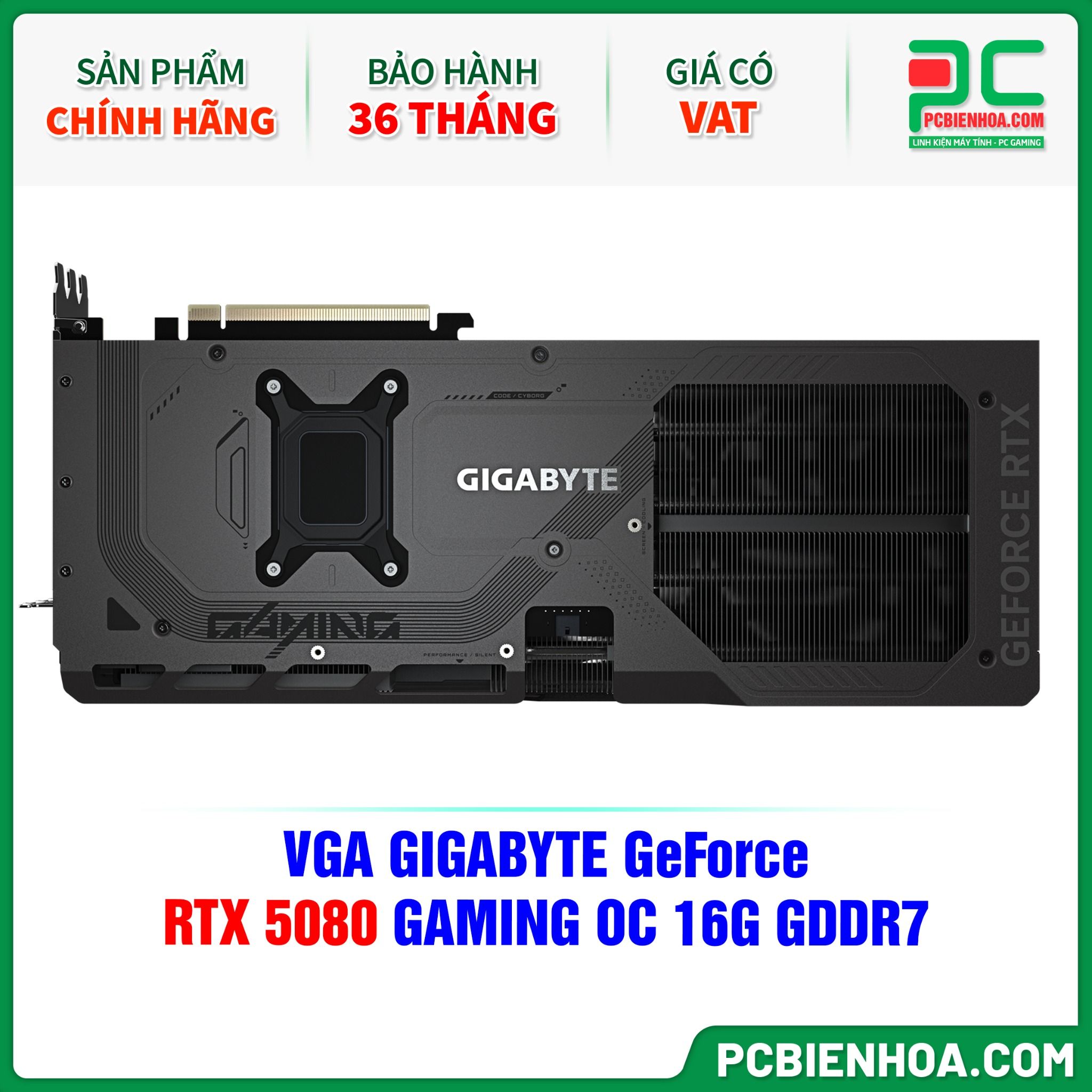 VGA GIGABYTE GeForce RTX 5080 GAMING OC 16G GDDR7 (GV-N5080GAMING OC-16GD)
