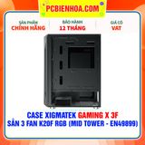  CASE XIGMATEK GAMING X 3F - SẴN 3 FAN K20F RGB ( MID TOWER - EN49899 ) 