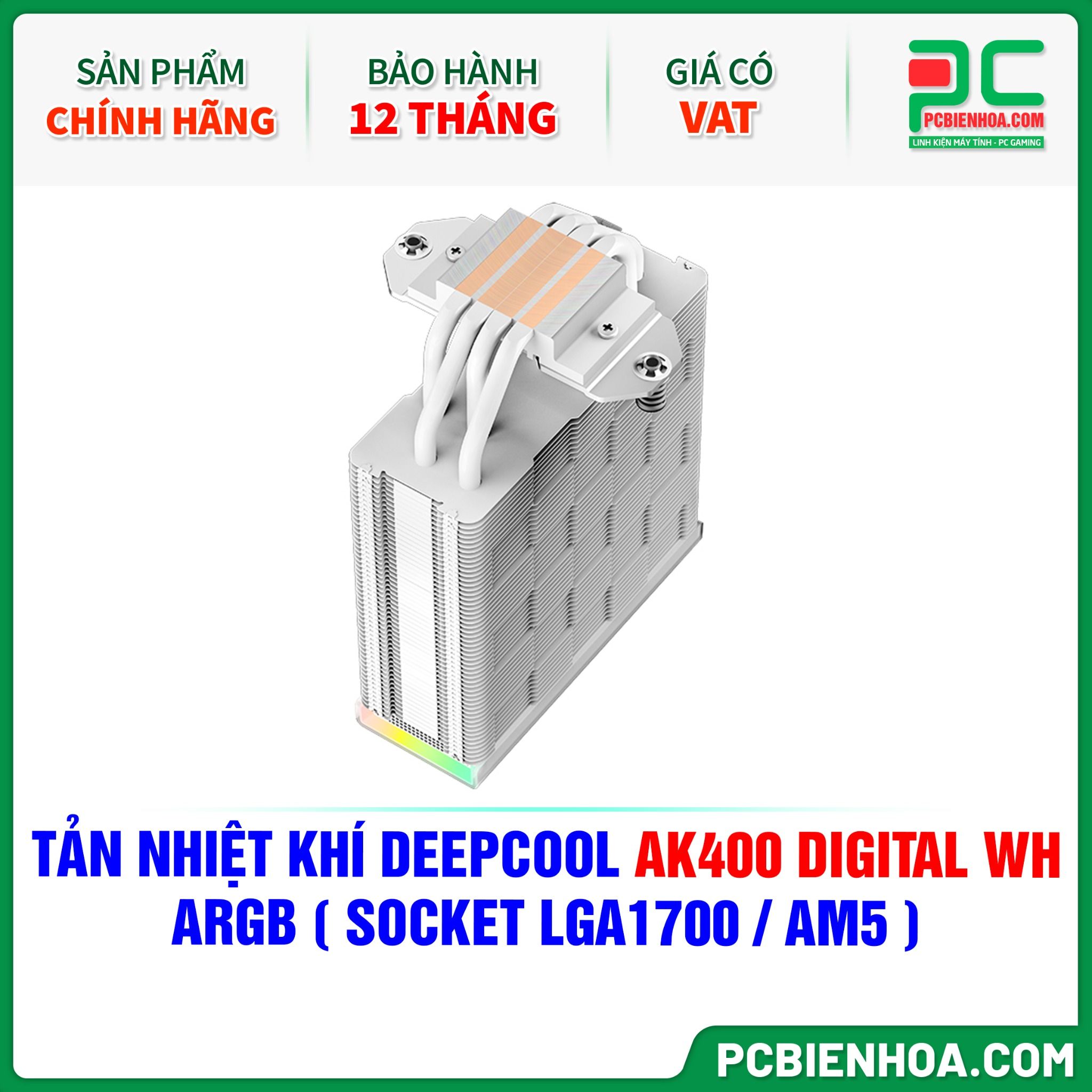 TẢN NHIỆT KHÍ DEEPCOOL AK400 DIGITAL WH ARGB ( HỖ TRỢ SOCKET LGA1700 / AM5 )