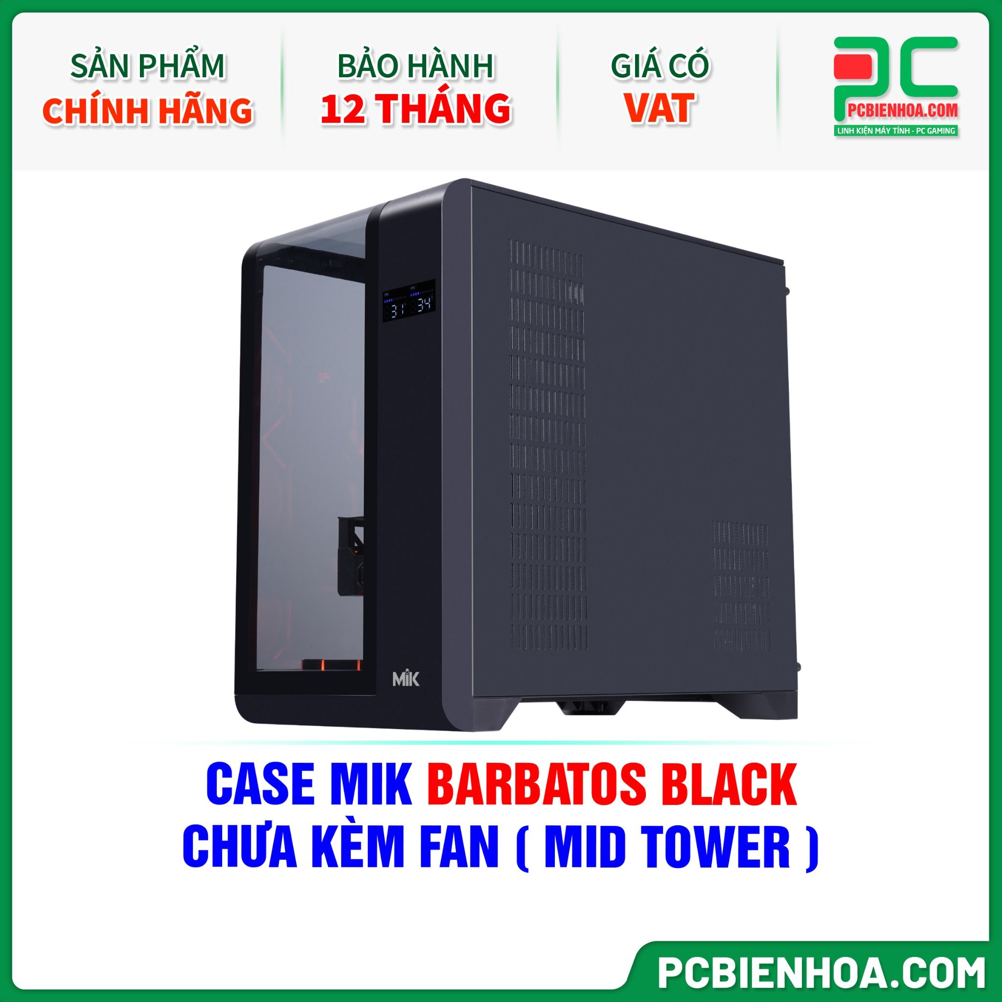 CASE MIK BARBATOS BLACK - CHƯA KÈM FAN ( MID TOWER )