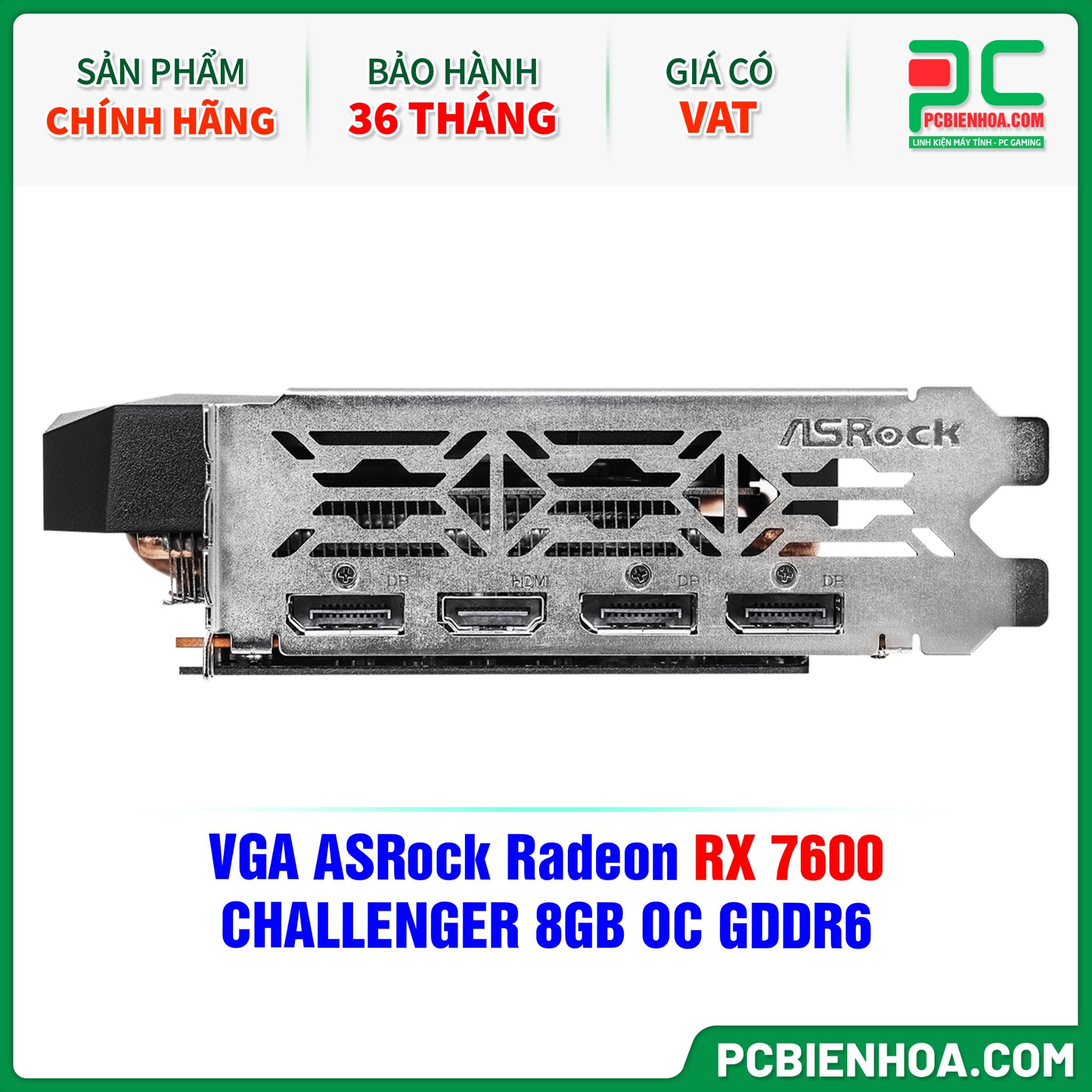 VGA ASRock Radeon RX 7600 CHALLENGER 8GB OC GDDR6 ( RX7600 CL 8GO )