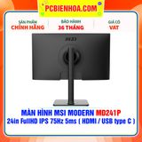  MÀN HÌNH MSI MODERN MD241P 24in FullHD IPS 75Hz 5ms ( HDMI / USB type C ) - SIÊU PHẨM ĐỒ HOẠ HIỆN ĐẠI 