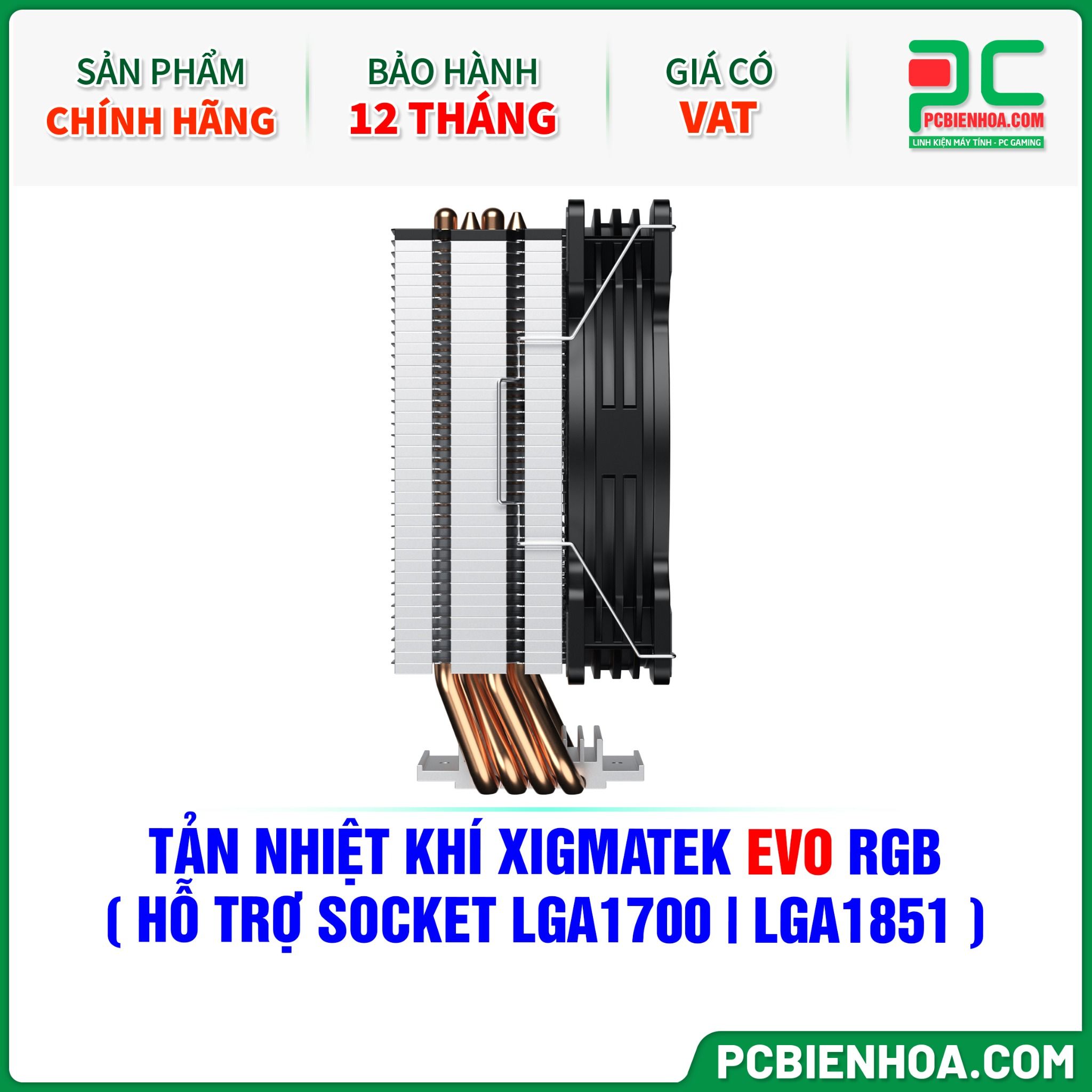 TẢN NHIỆT KHÍ XIGMATEK EVO RGB ( HỖ TRỢ SOCKET LGA1700|1851 - EN47138 )