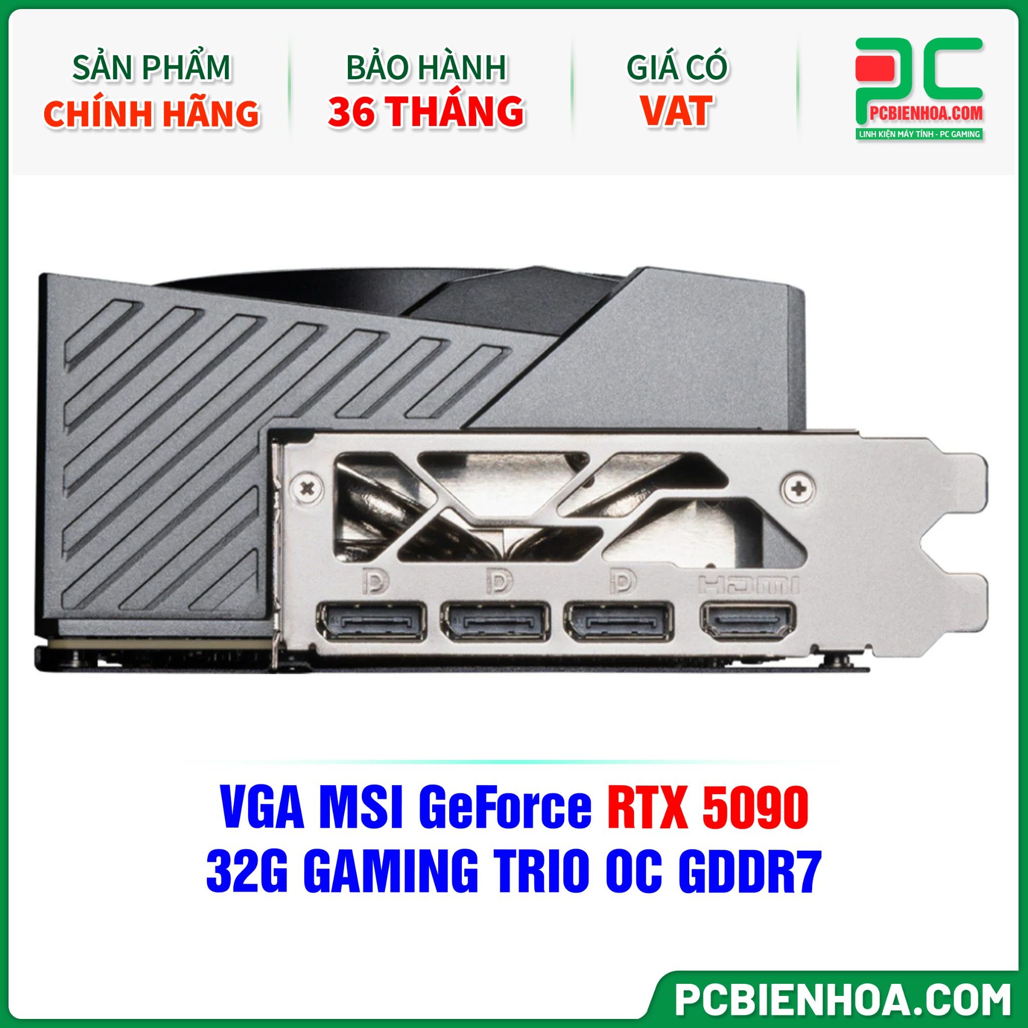 VGA MSI GeForce RTX 5090 32G GAMING TRIO OC GDDR7