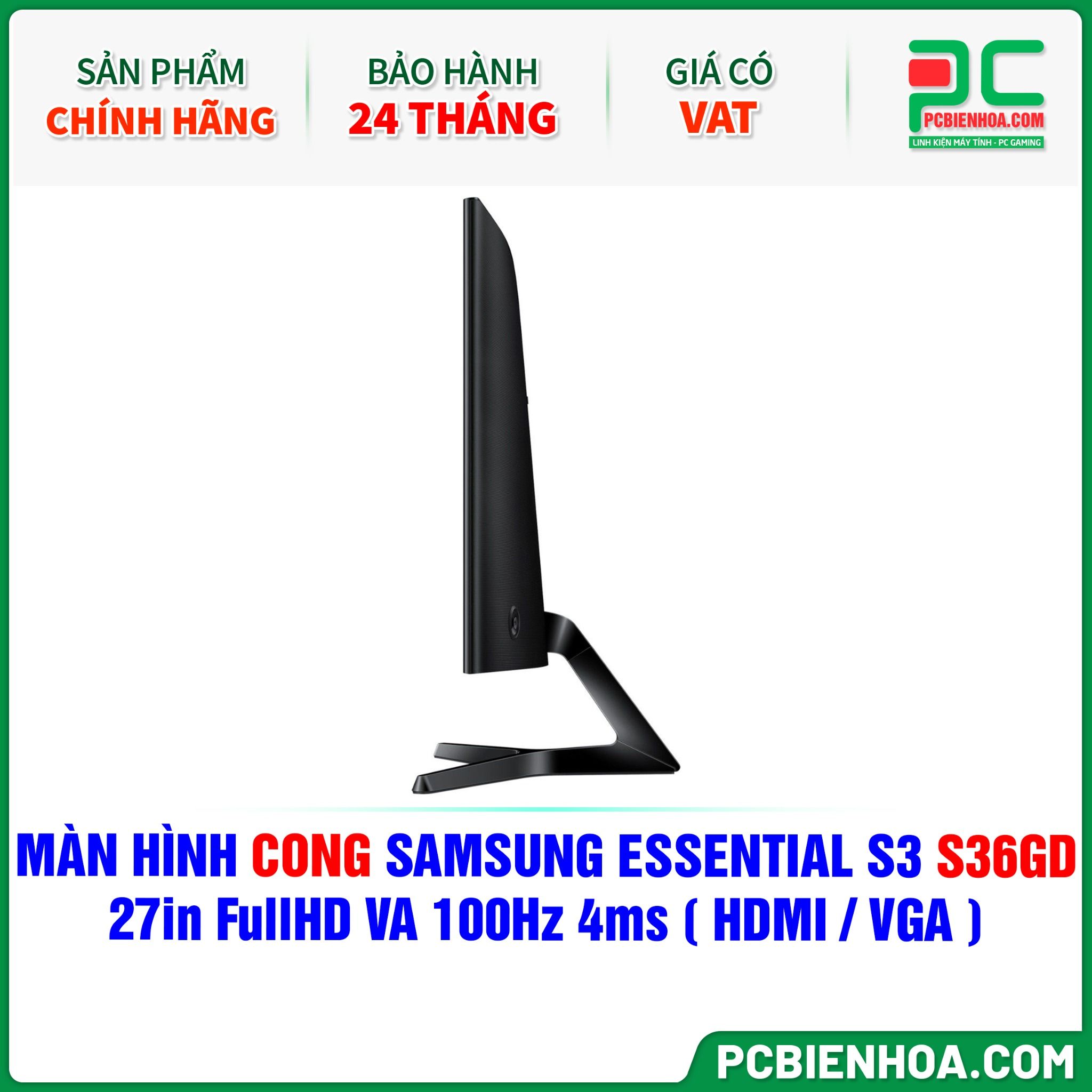 MÀN HÌNH CONG SAMSUNG ESSENTIAL S3 S36GD - 27in FullHD VA 100Hz 4ms ( HDMI / VGA ) - LS27D366GAEXXV